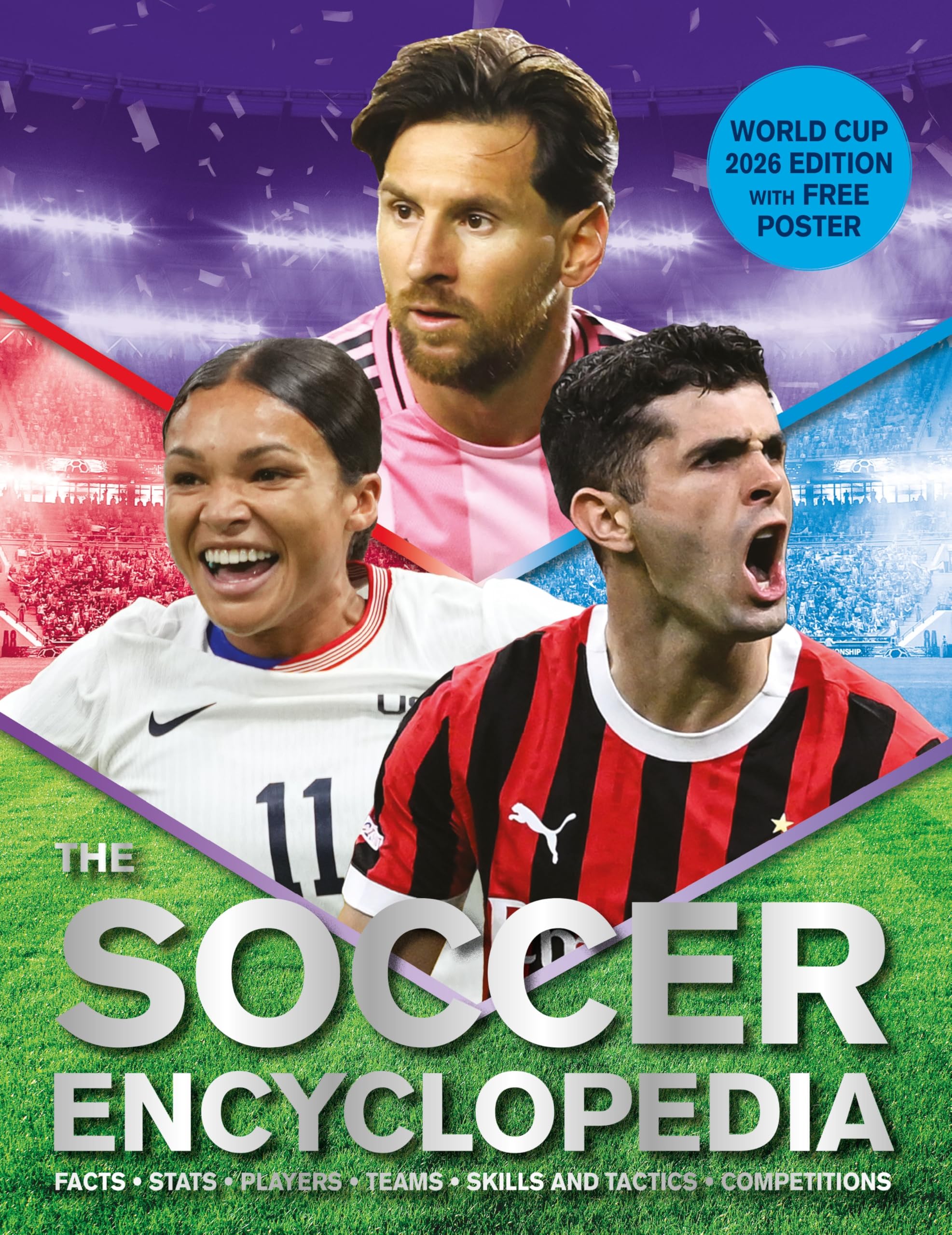 The Kingfisher Soccer Encyclopedia: Facts - STATS - Players - Teams - Skills and Tactics - Competitions (Kingfisher Encyclopedias)