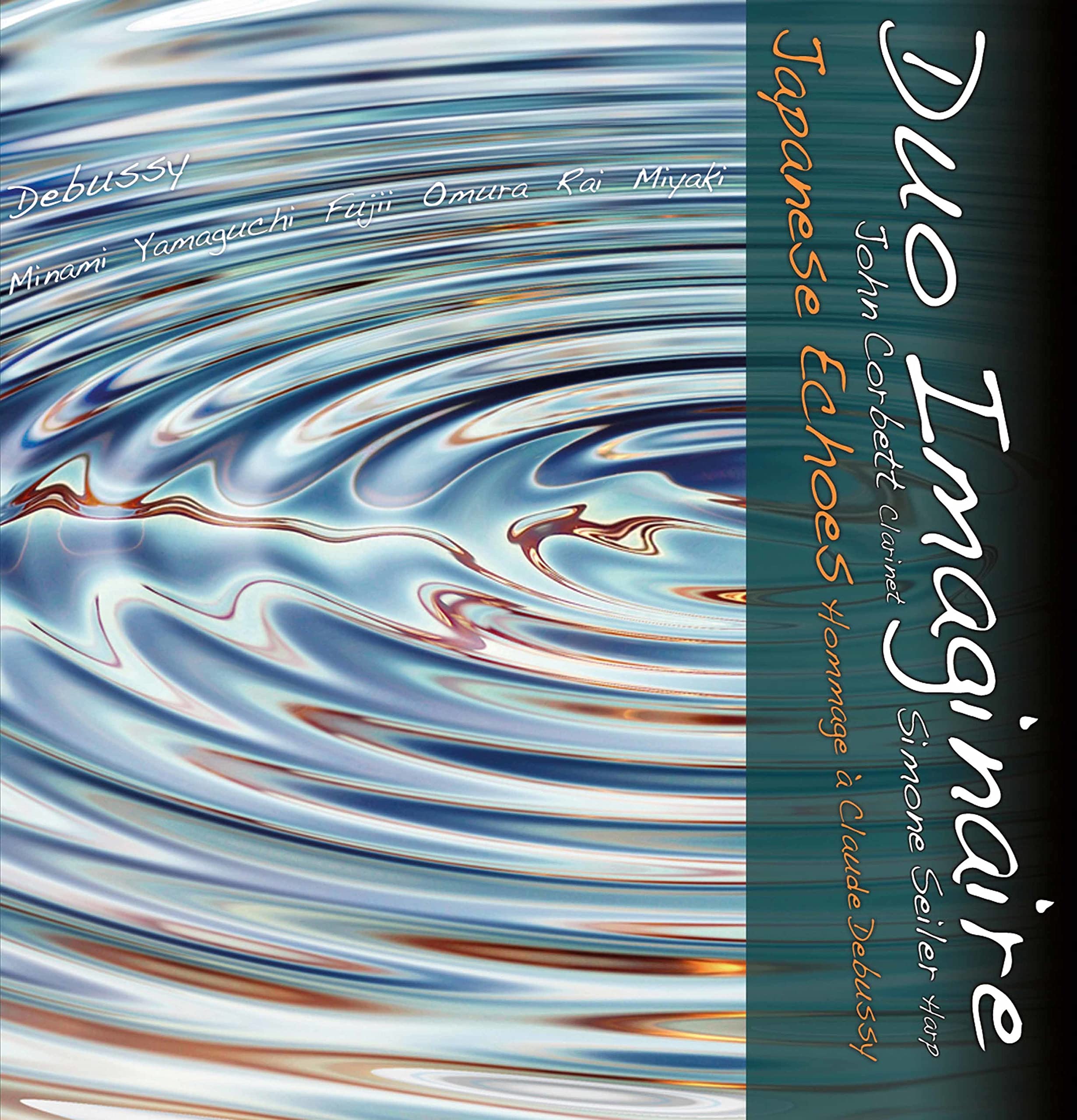 Debussy/Minami/Yamaguchi/Omura/Miyaki: Japanese Echoes - Hommage à Claude Debussy