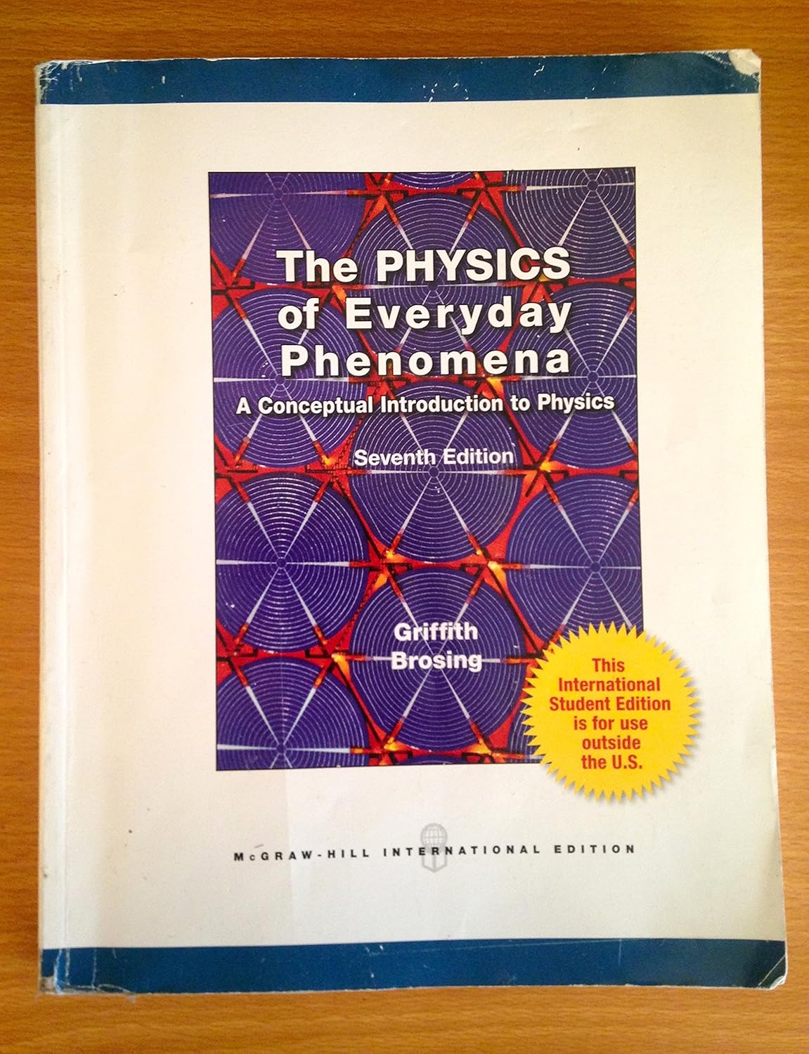 The Physics of Everyday Phenomena: A Conceptual Introduction to Physics ...
