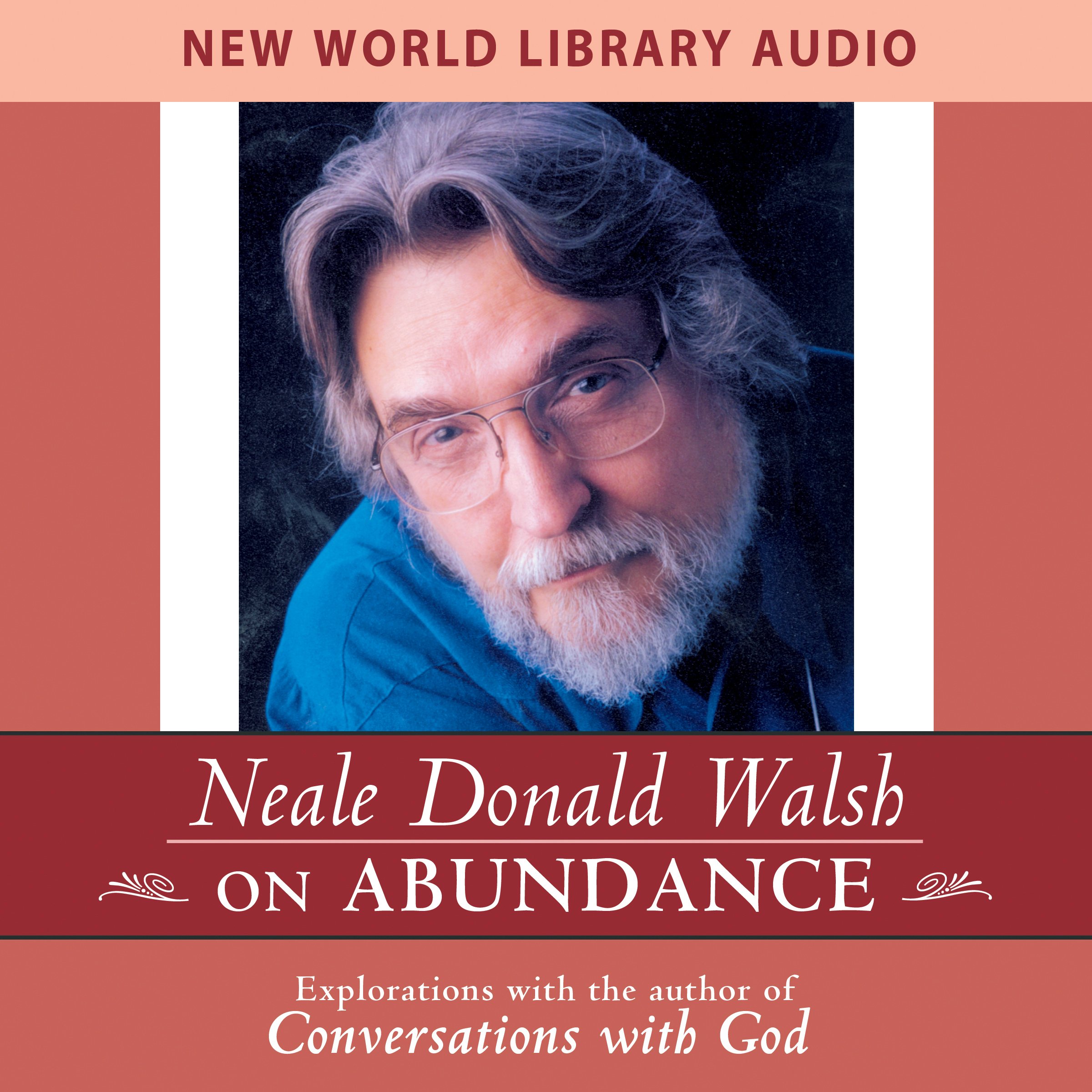 Cover art for Neale Donald Walsch on Abundance