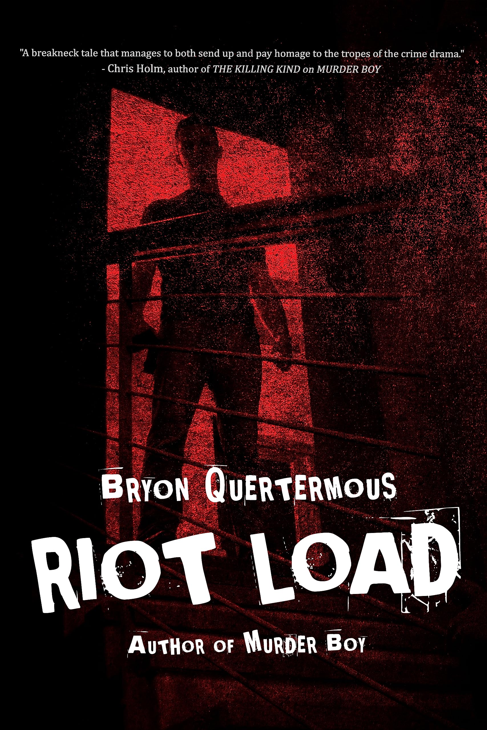 Riot Load (Dominick Prince, 2)