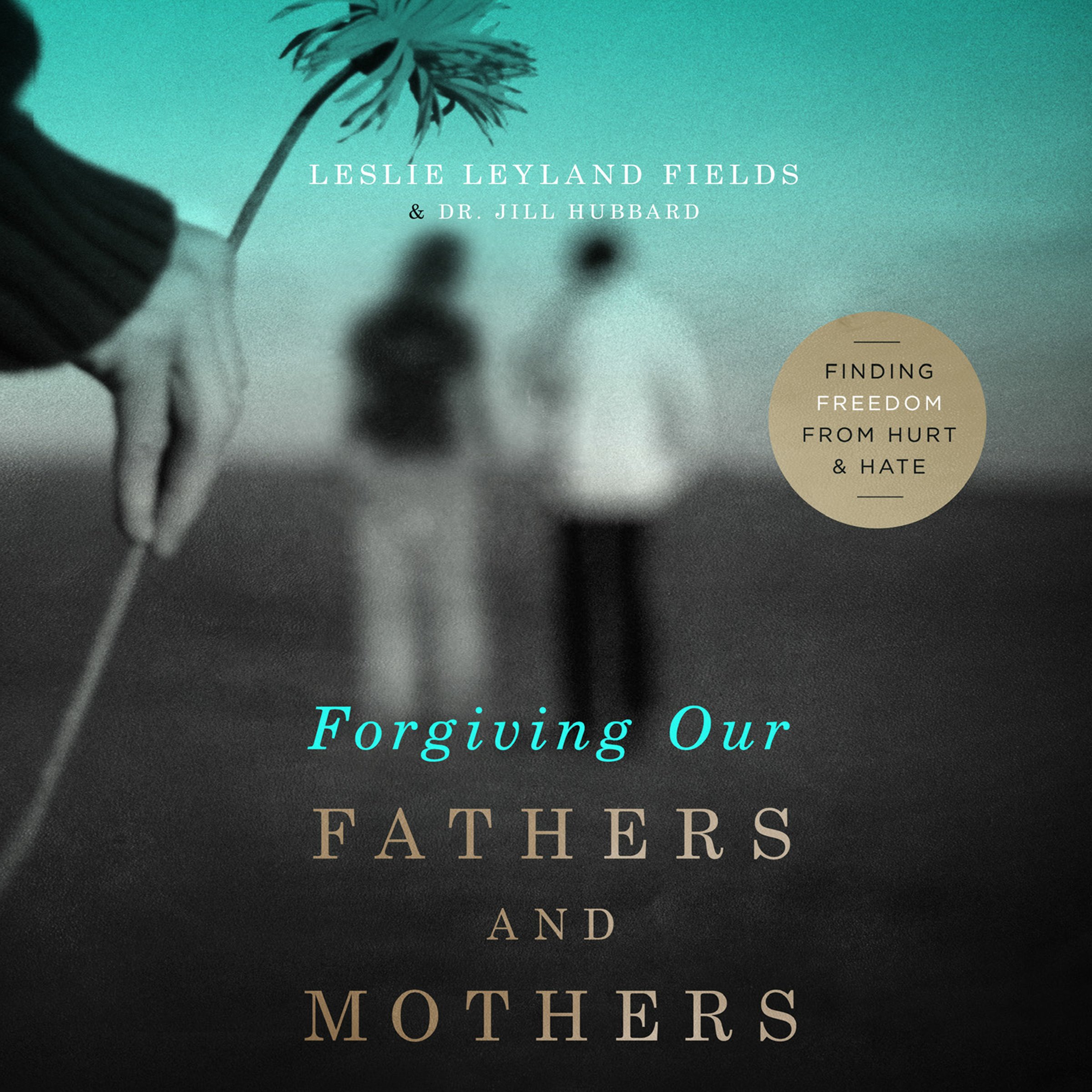 Cover art for Forgiving Our Fathers and Mothers