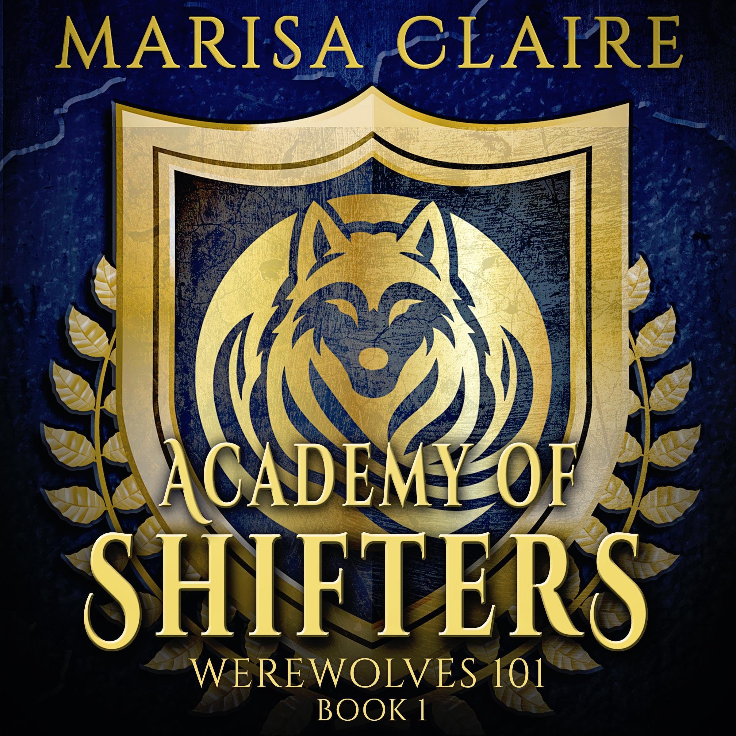 Cover art for Academy of Shifters: Werewolves 101