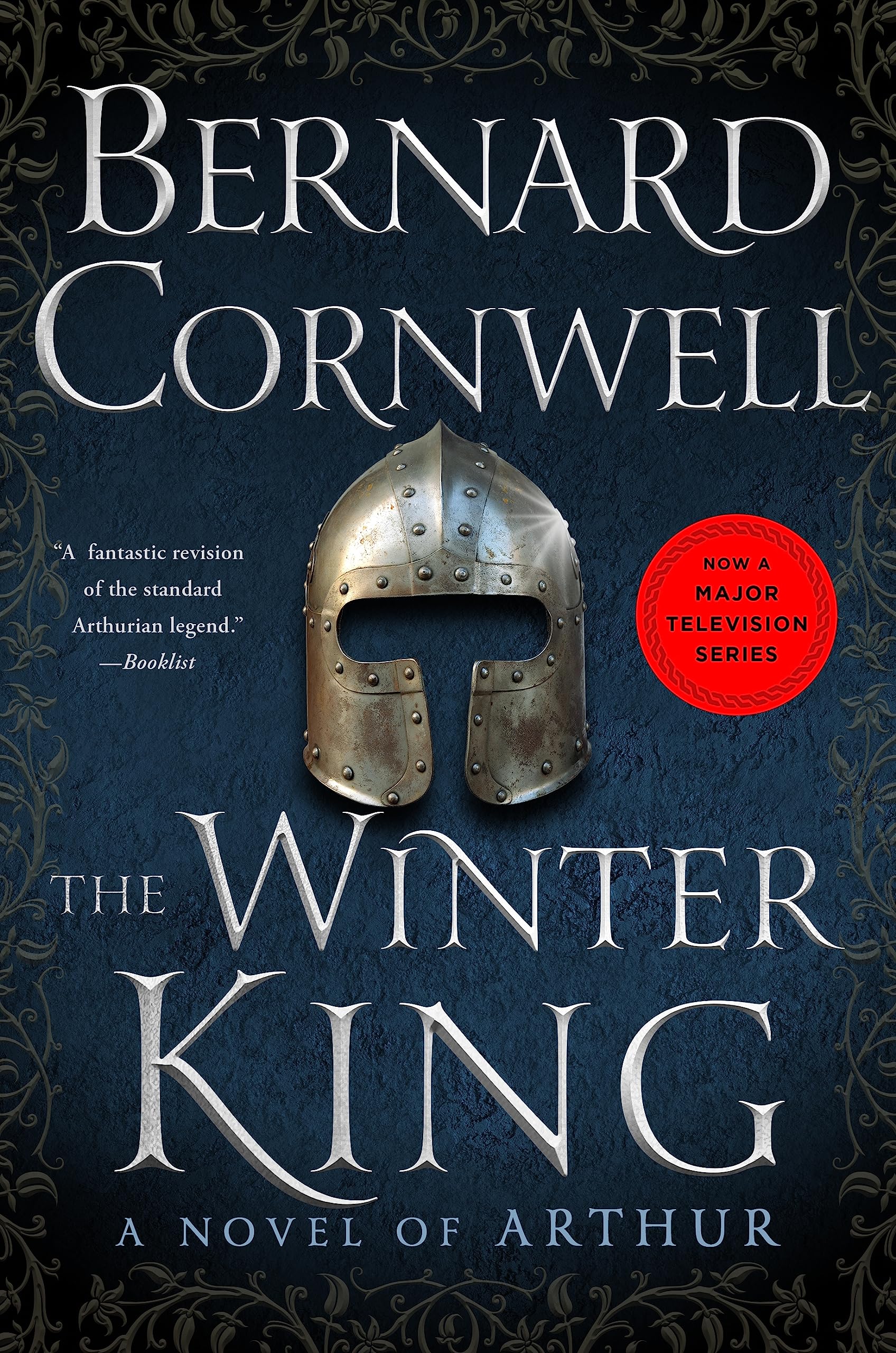 The Winter King: A Novel of Arthur (The Warlord Chronicles Book 1)