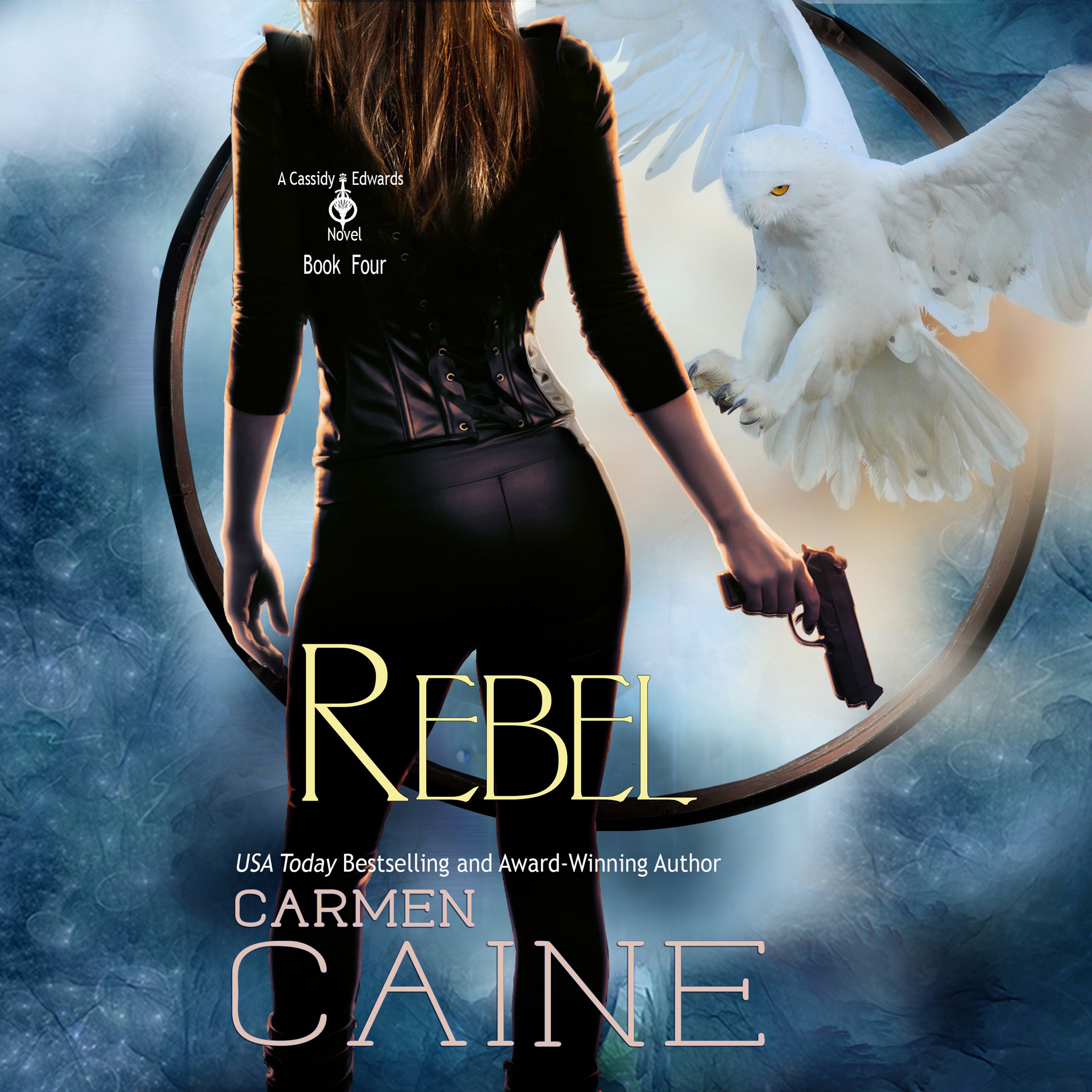 Cover art for Rebel: Cassidy Edwards series, Book 4