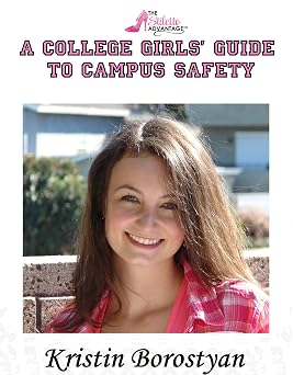 The Stiletto Advantage: A College Girls' Guide To Campus Safety