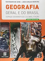 Geografia Geral e do Brasil. Espaço Geográfico e Globalização