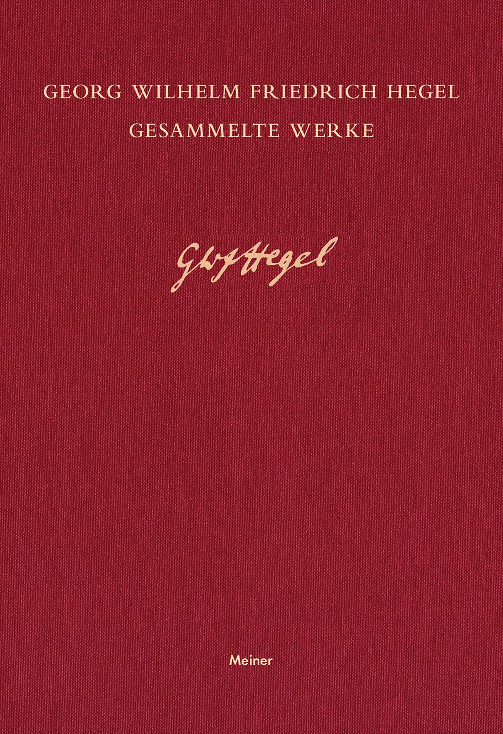 Enzyklopädie der philosophischen Wissenschaften im Grundrisse (1827) (Georg Wilhelm Friedrich Hegel, Gesammelte Werke (GW) 19)