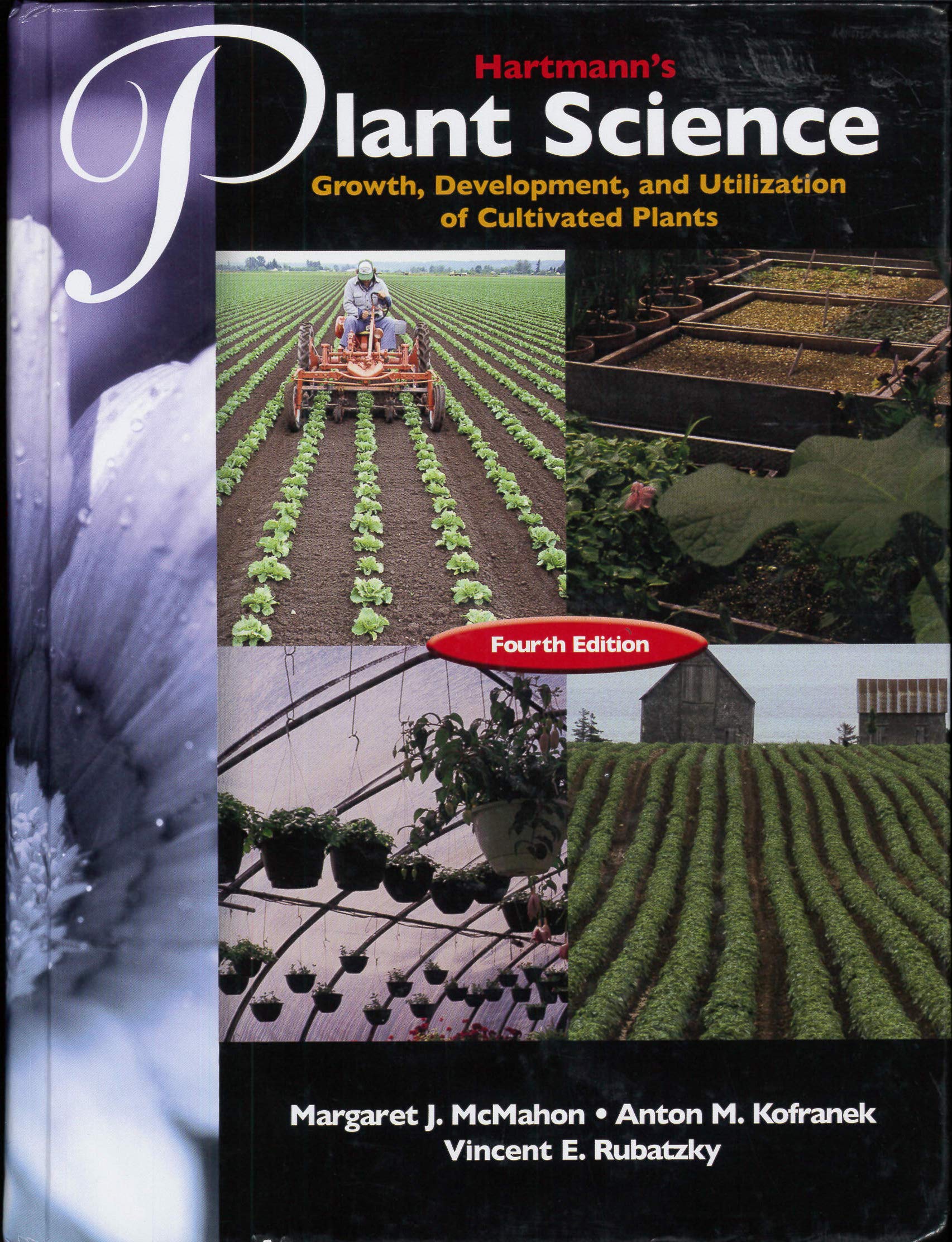Hartmann's Plant Science: Growth, Development, and Utilization of Cultivated Plants