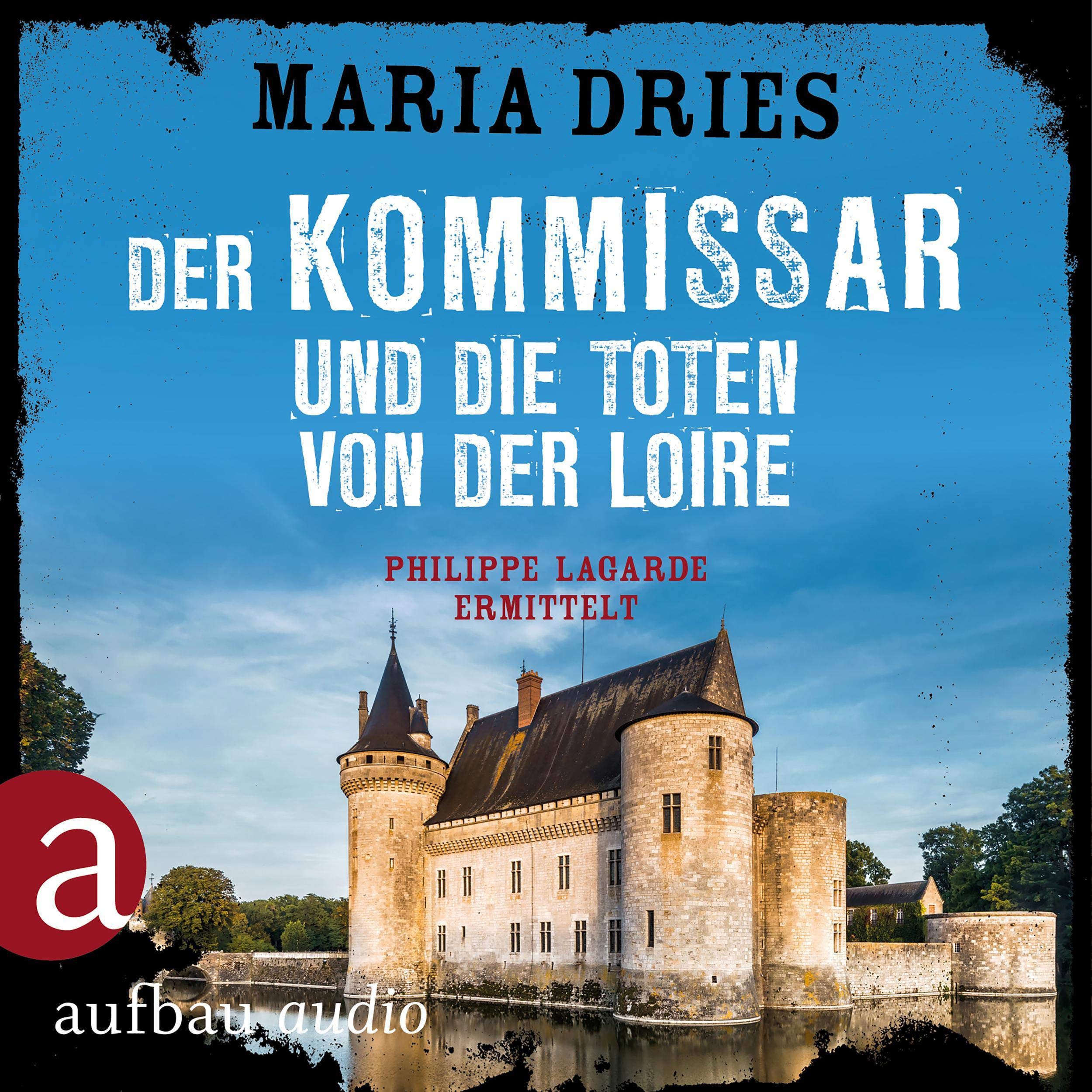 Cover art for Der Kommissar und die Toten von der Loire
