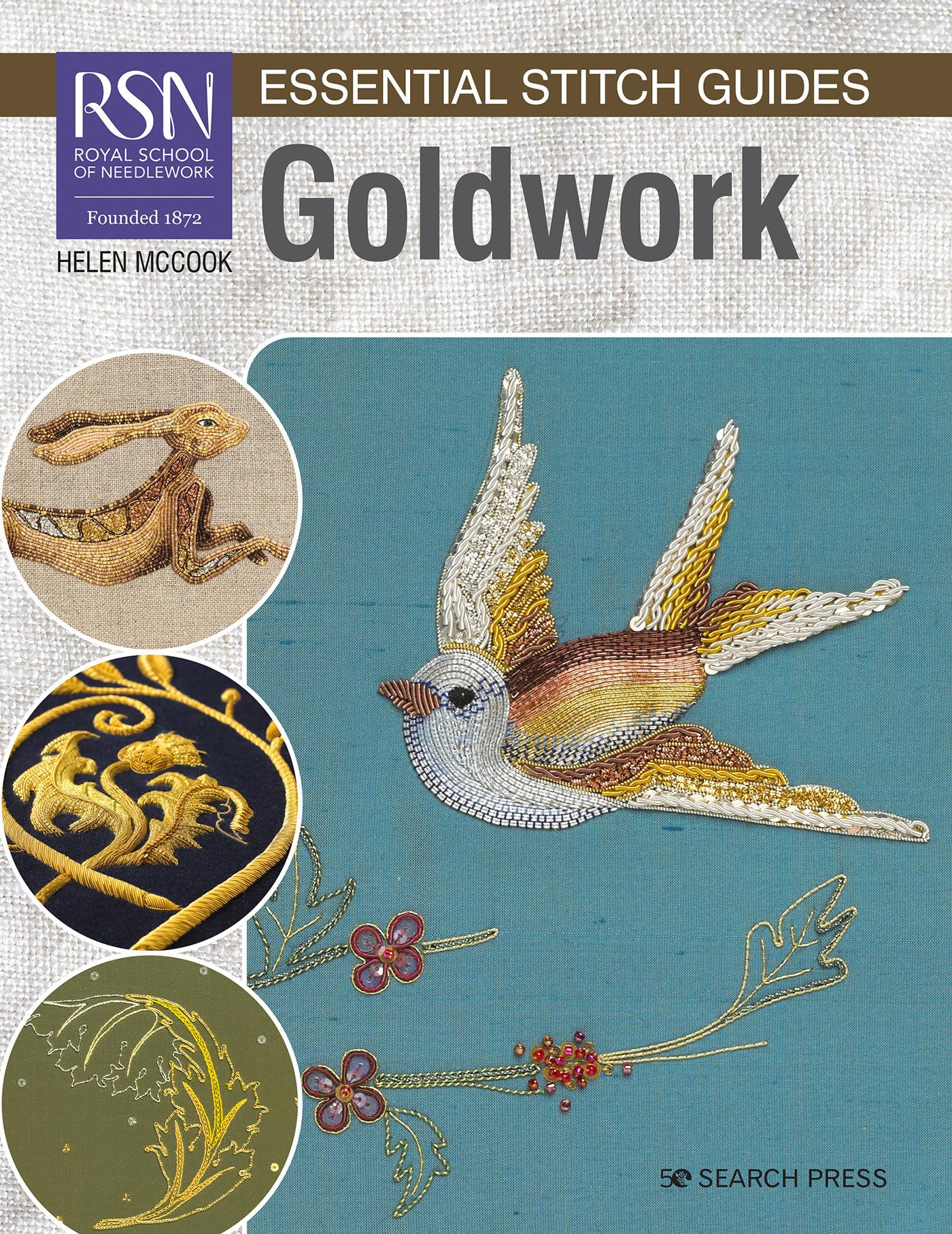 RSN Essential Stitch Guides: Goldwork: Large format edition By McCook, Helen He