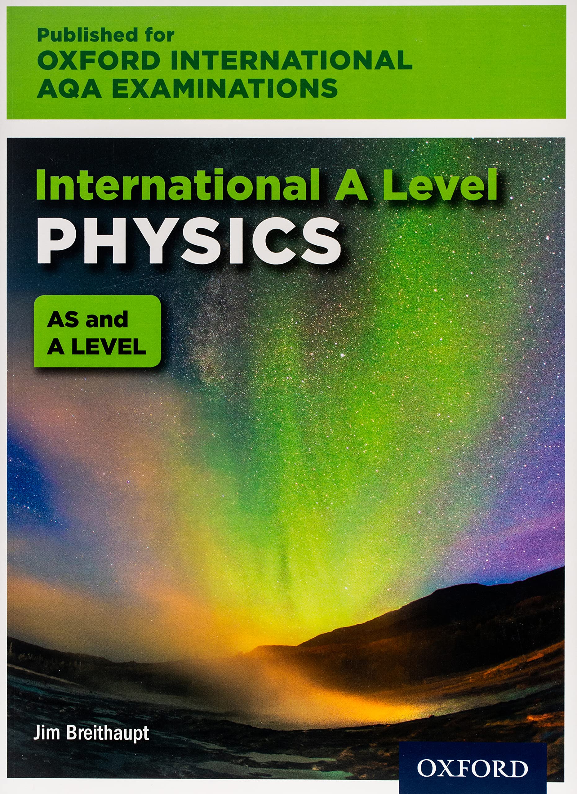 Oxford International AQA Examinations: International A Level Physics
