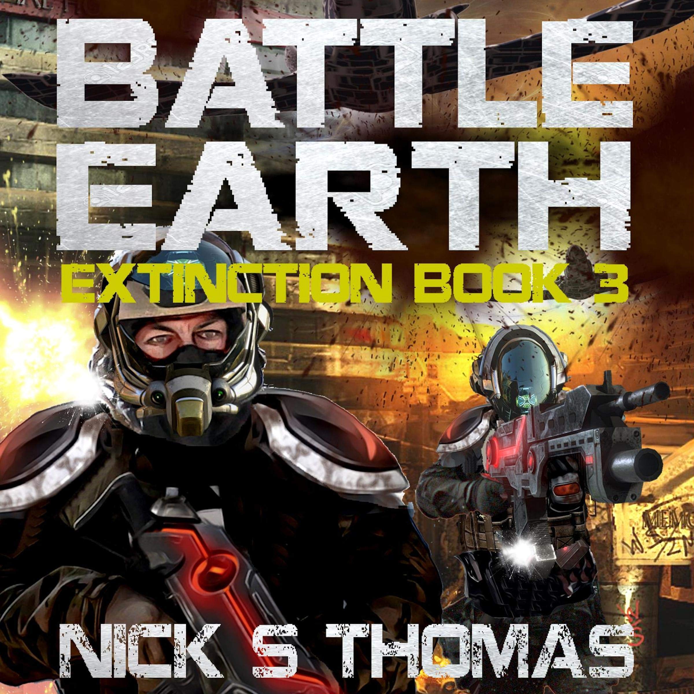 Cover art for Battle Earth: Extinction, Book 3