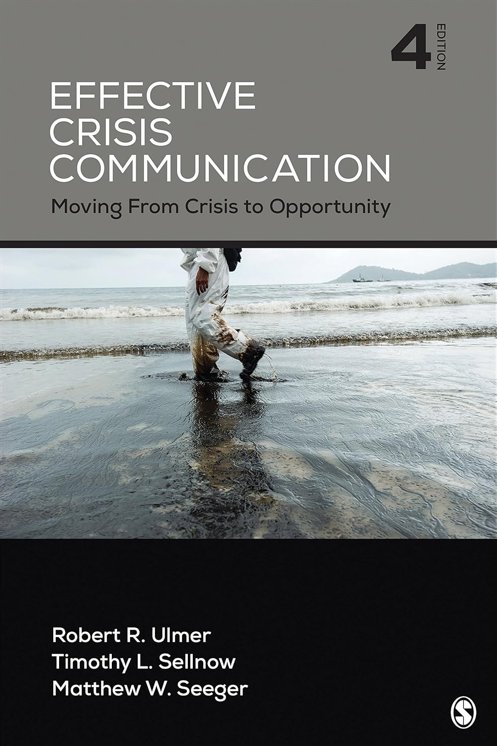 Effective Crisis Communication Moving From Crisis to Opportunity Effective Crisis Communication Moving From Crisis to Opportunity