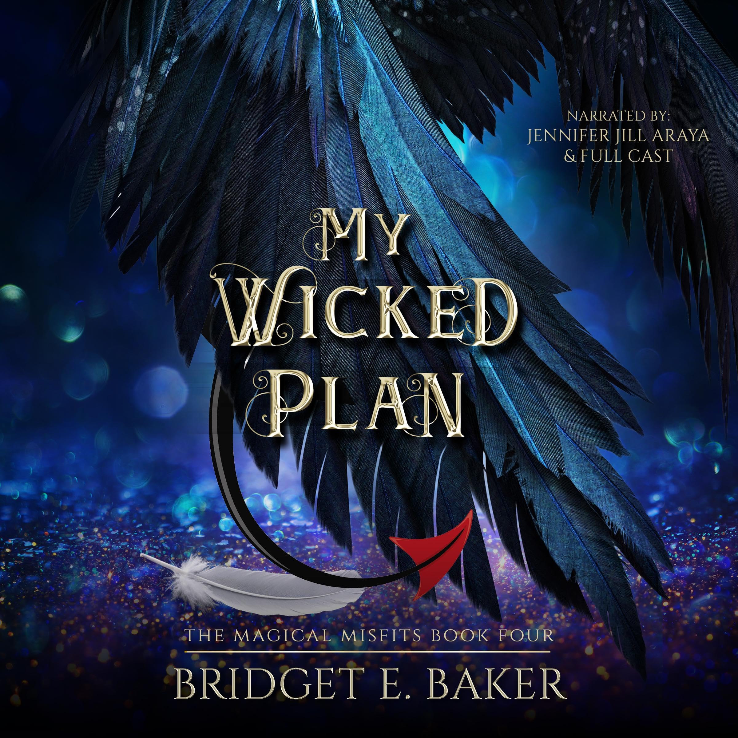 Cover art for My Wicked Plan (The Magical Misfits Book 4)