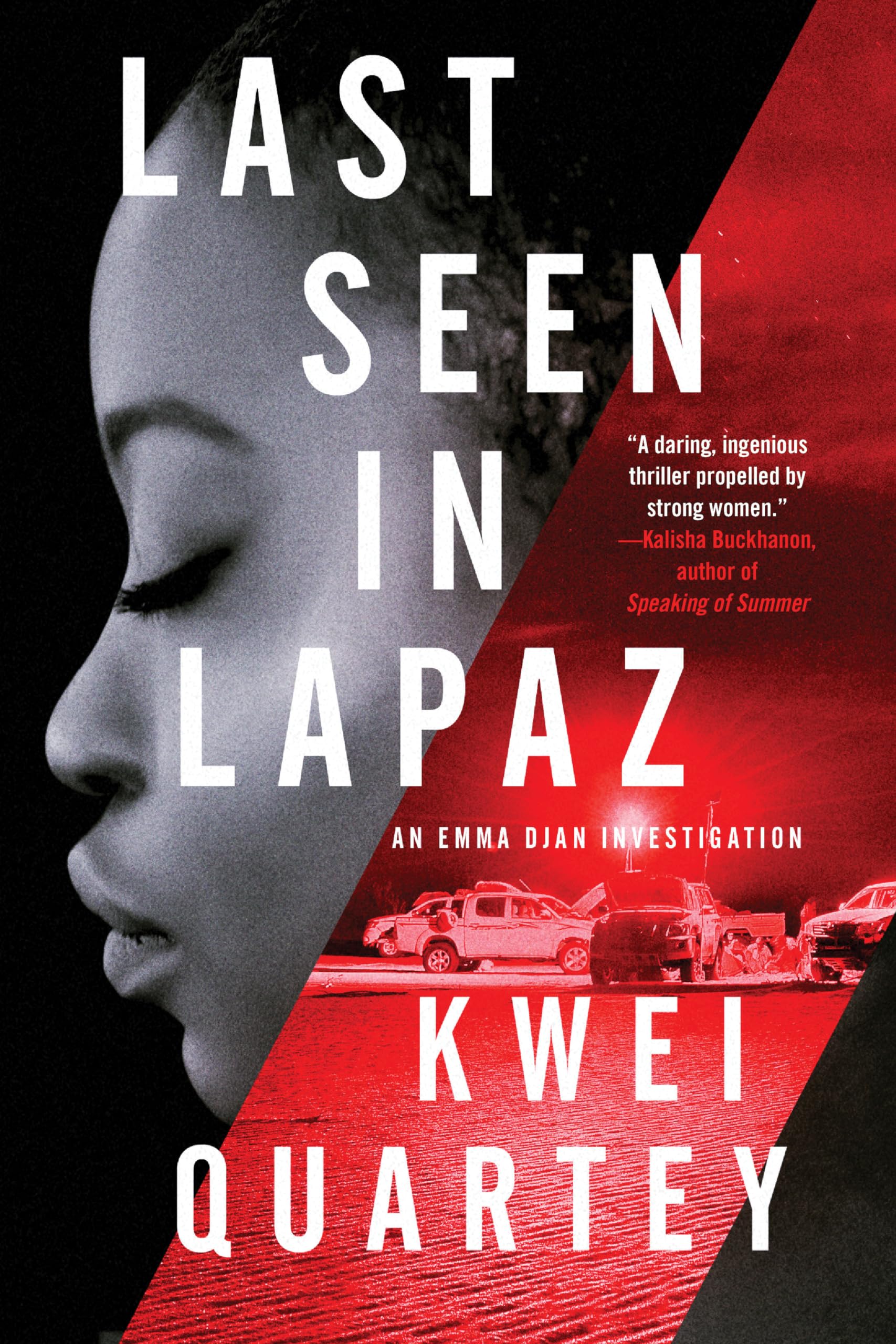 Last Seen in Lapaz (An Emma Djan Investigation)