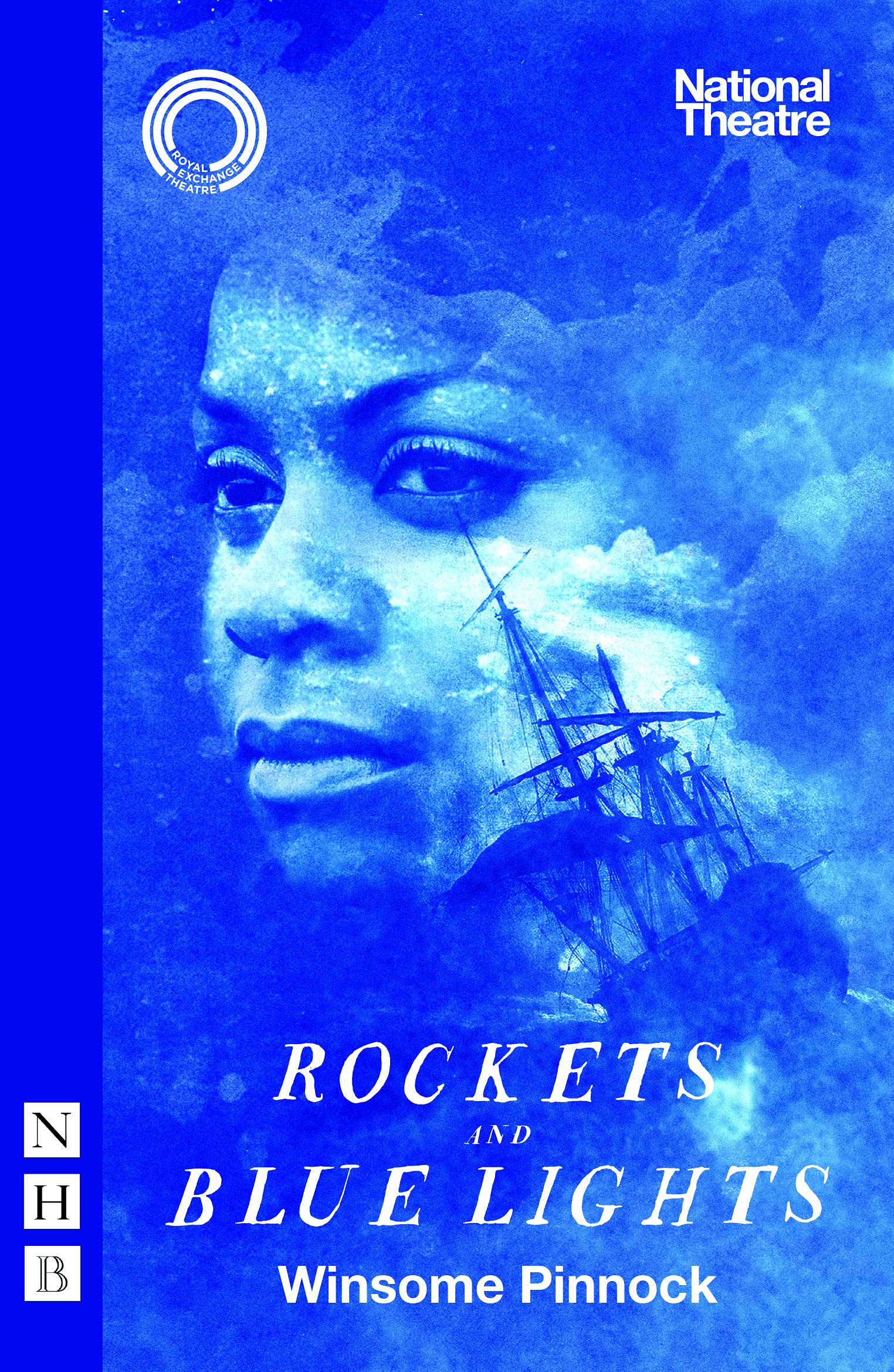 Rockets and Blue Lights (NHB Modern Plays): National Theatre edition