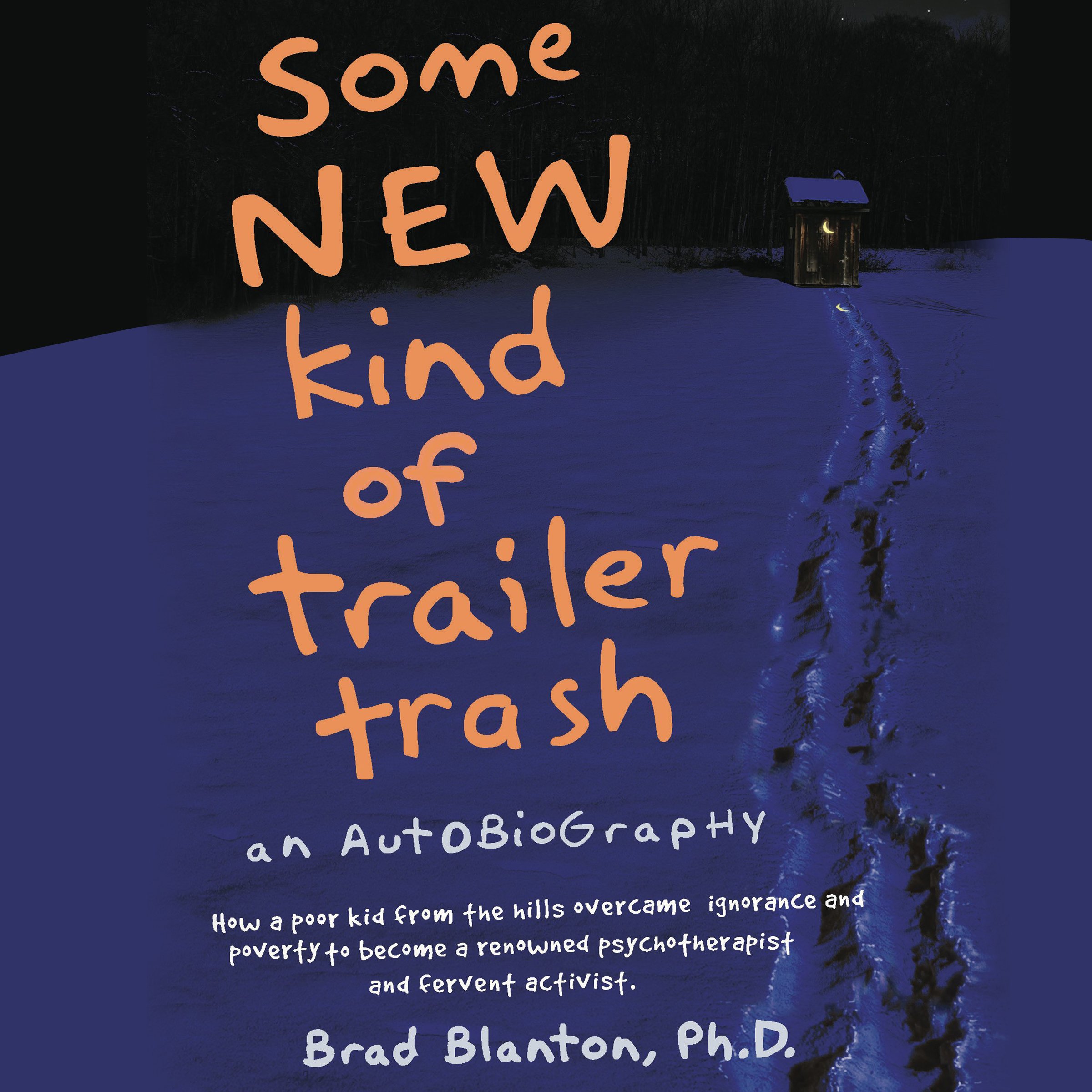 Some NEW Kind of Trailer Trash