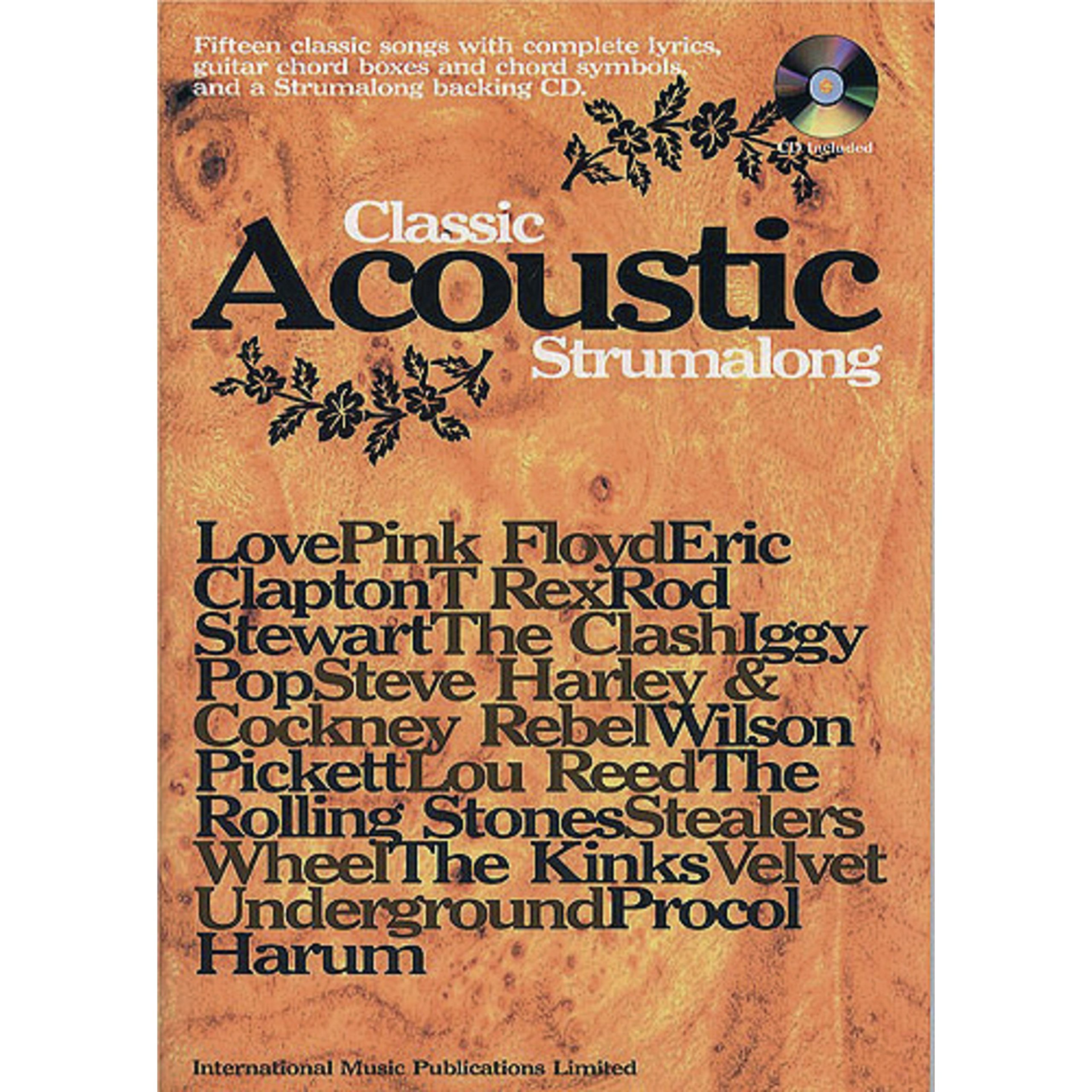 CLASSIC ACOUSTIC STRUMALONG +CD (Chord Songbook & CD)