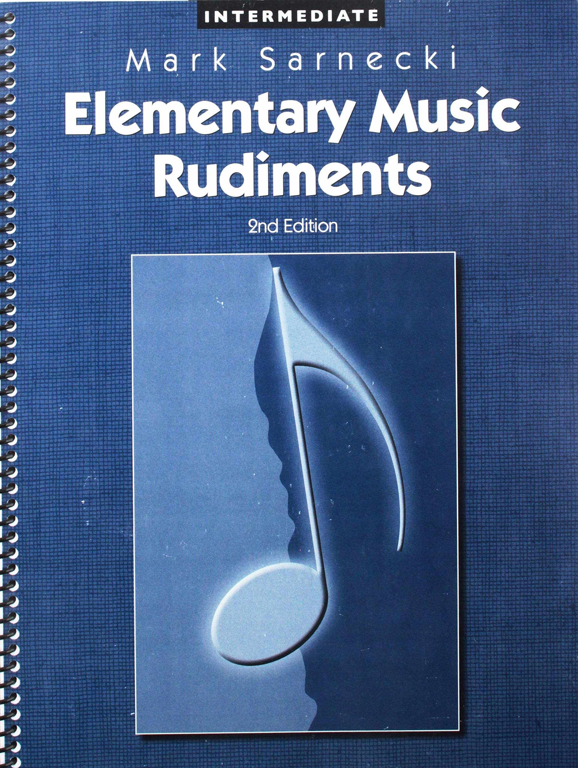Elementary Music Rudiments, 2nd Edition: Intermediate