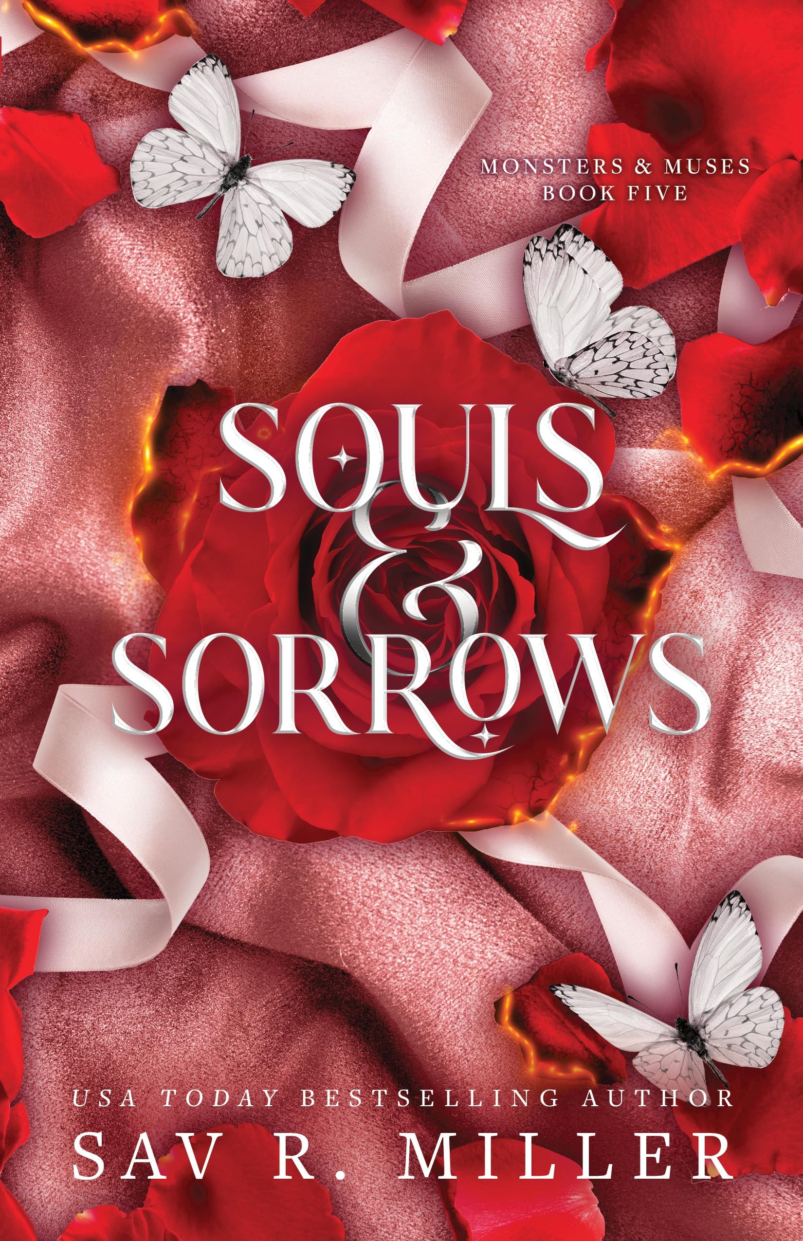 Souls and Sorrows: A Dark and Spicy Romance Inspired By the Eros and Psyche Myth (Monsters & Muses Book 5)
