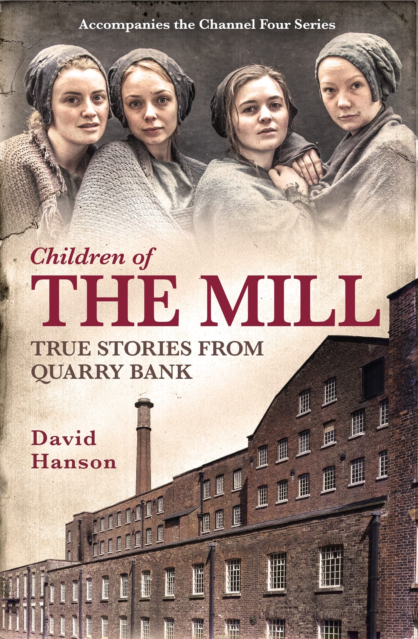 Children of the Mill by David Hanson PAPERBACK 9781472220431