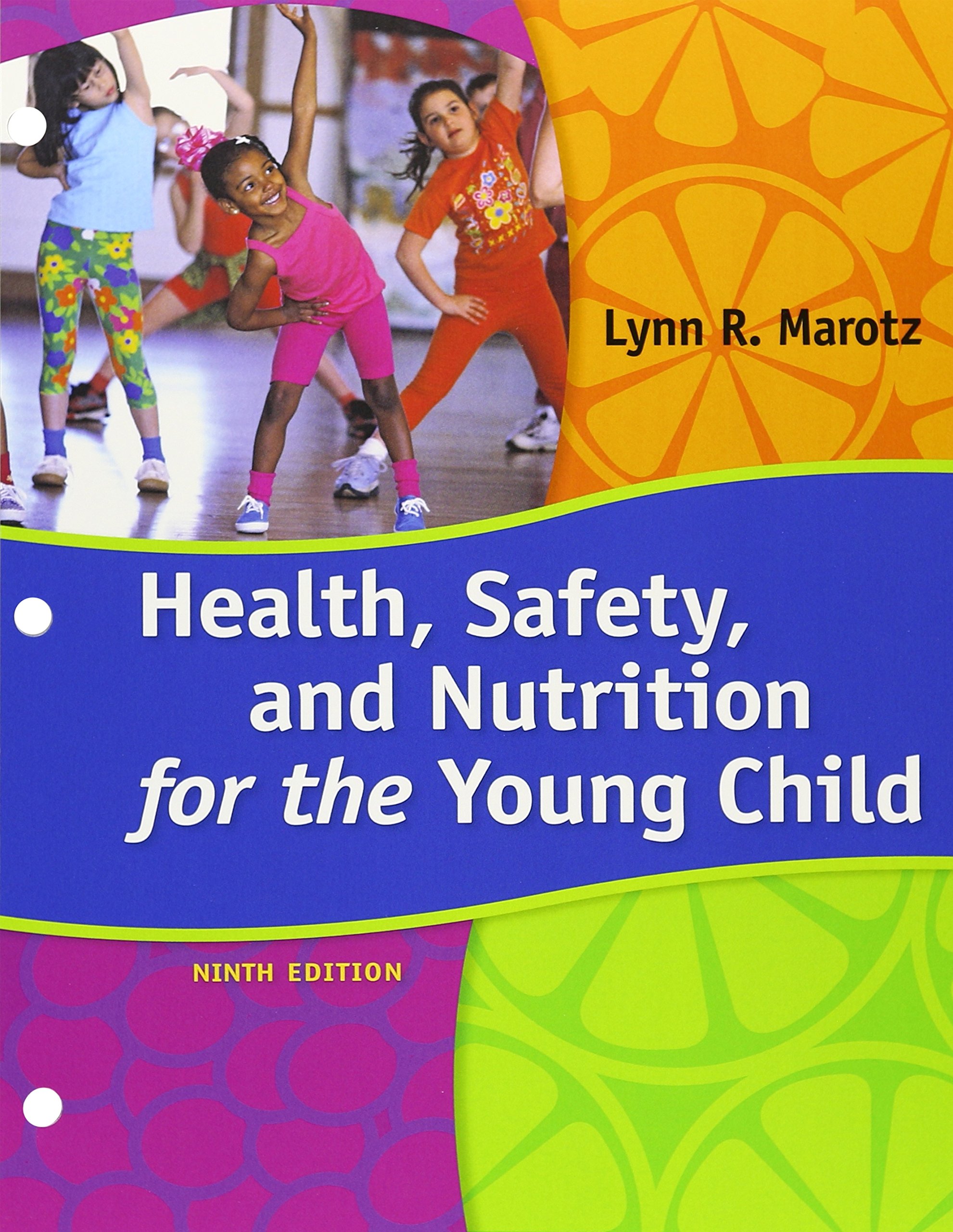 Bundle: Health, Safety, and Nutrition for the Young Child, Loose-leaf Version, 9th + MindTap Education, 1 term (6 months) Printed Access Card