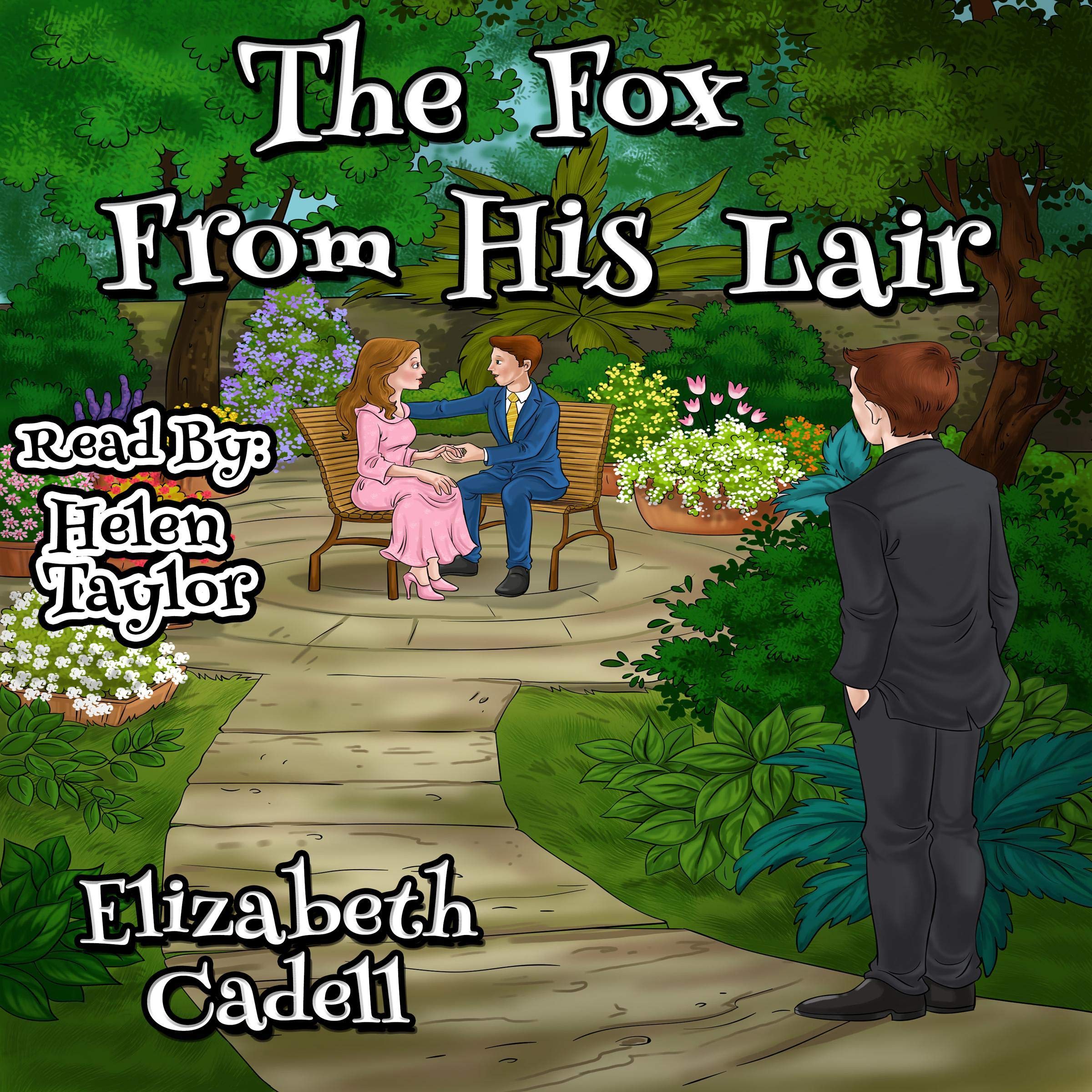 The Fox from His Lair