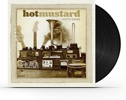 Mother Sauce [Disco de Vinil] por Hot Mustard — capa do álbum