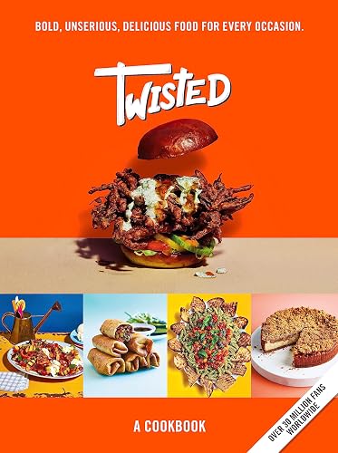Twisted: A Cookbook- Unserious Food Tastes Seriously Good