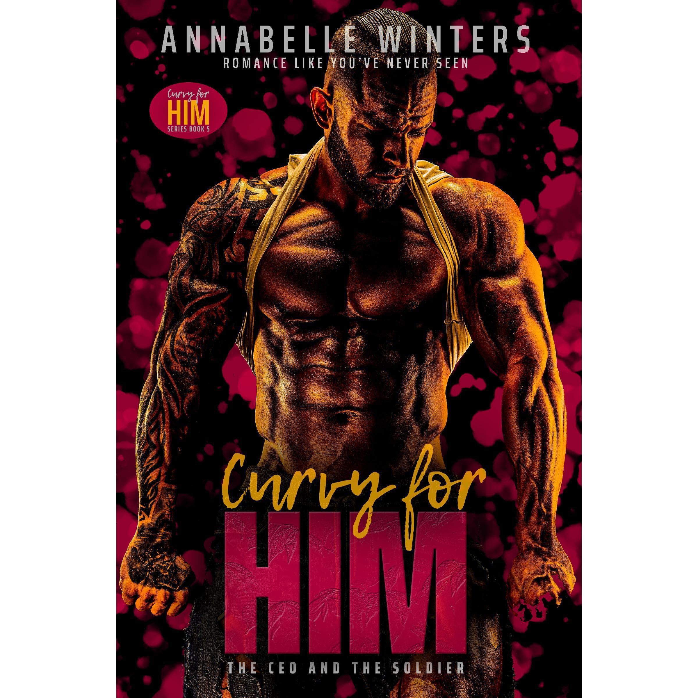 Curvy for Him: The CEO and the Soldier