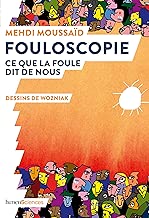 Download Fouloscopie : Ce que la foule dit de nous PDF
