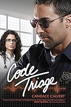Code Triage (Mercy Hospital Book 3)