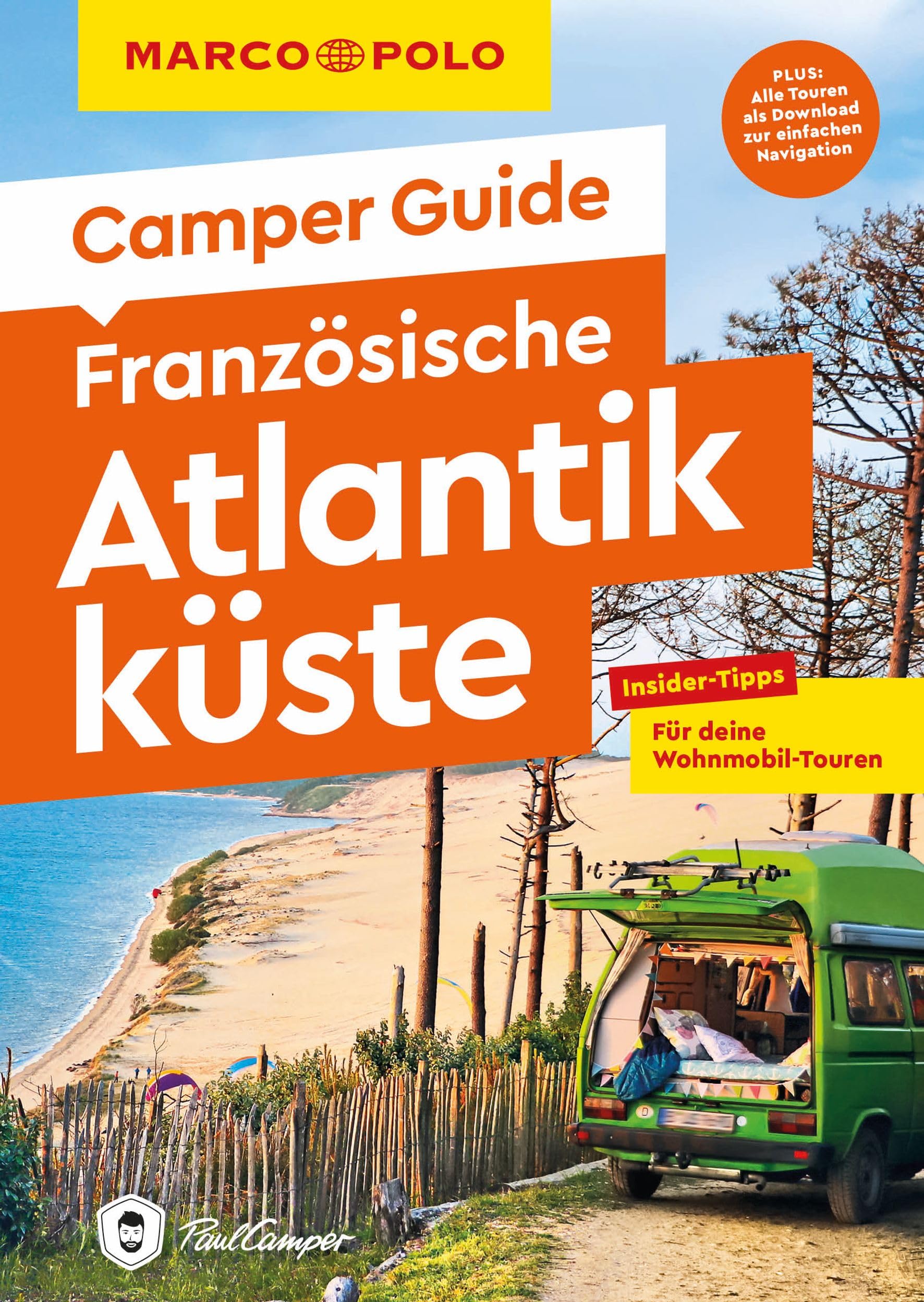 MARCO POLO Camper Guide Französische Atlantikküste: Insider-Tipps für deine Wohnmobil-Touren