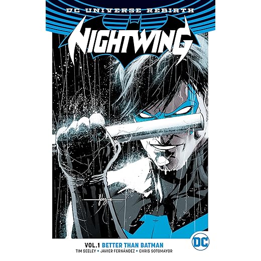 Nightwing (2016-) Vol. 1: Better Than Batman