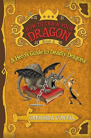 A Hero's Guide to Deadly Dragons