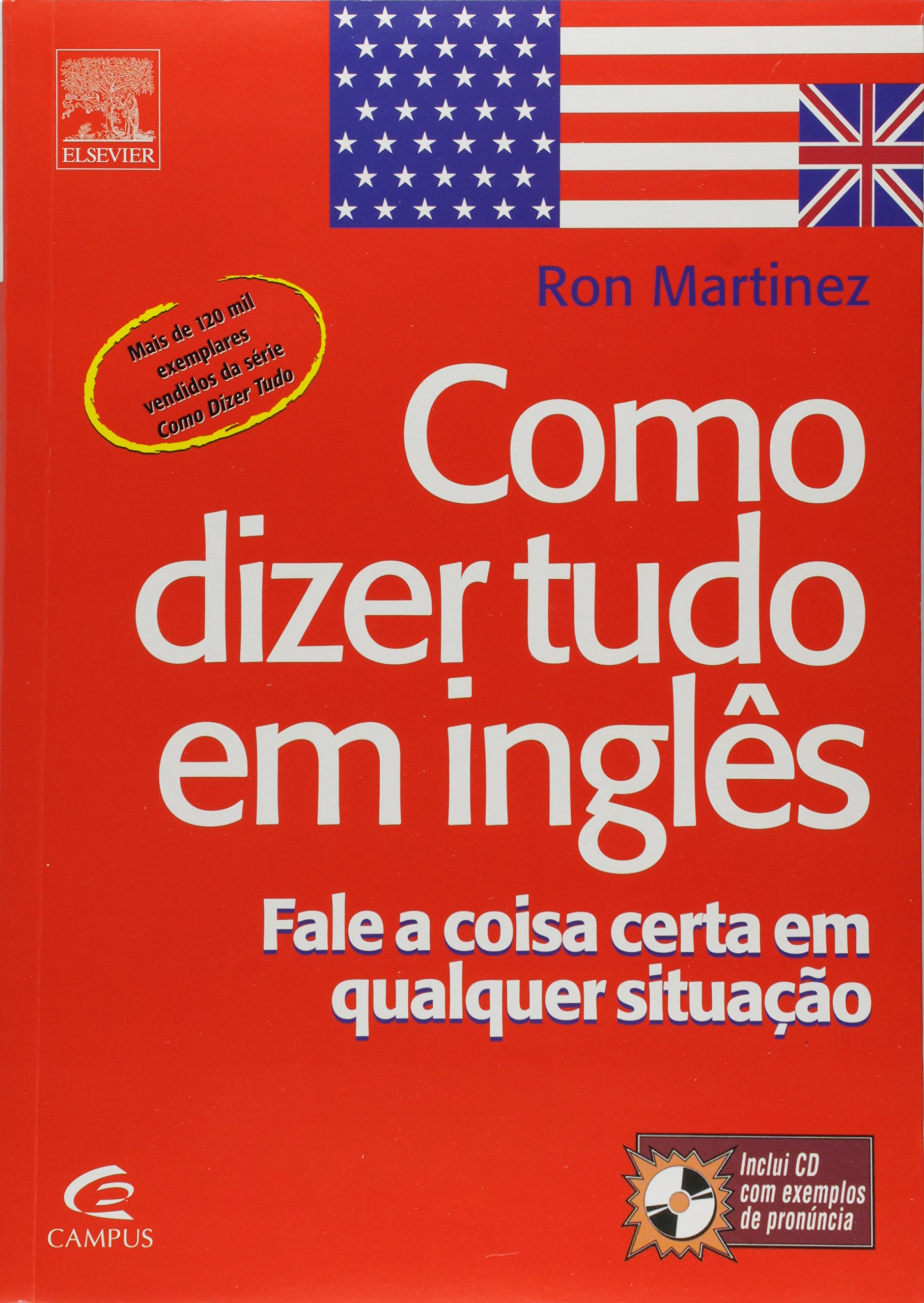 Como dizer tudo em inglês nos negócios Amazon.com: Como Dizer Tudo em Inglês (Em Portuguese do Brasil 語学・辞書・学習参考書