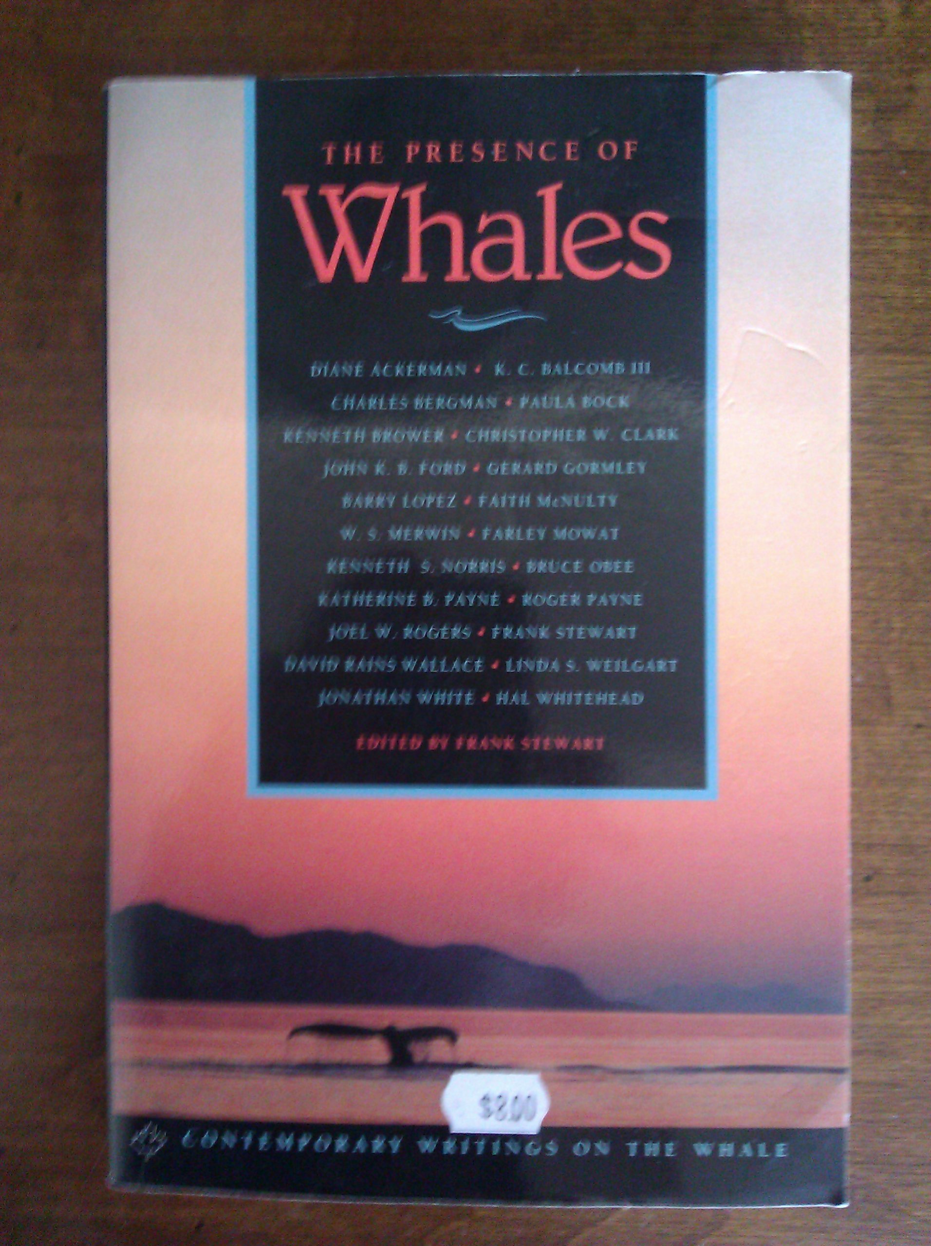 The presence of whales: Contemporary writings on the whale Stewart, Frank