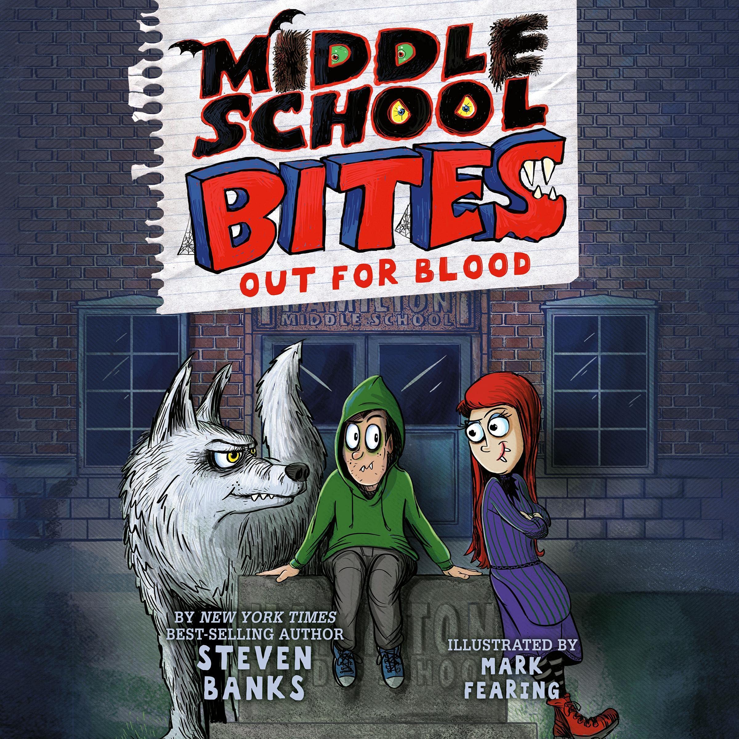 Cover art for Middle School Bites: Out for Blood