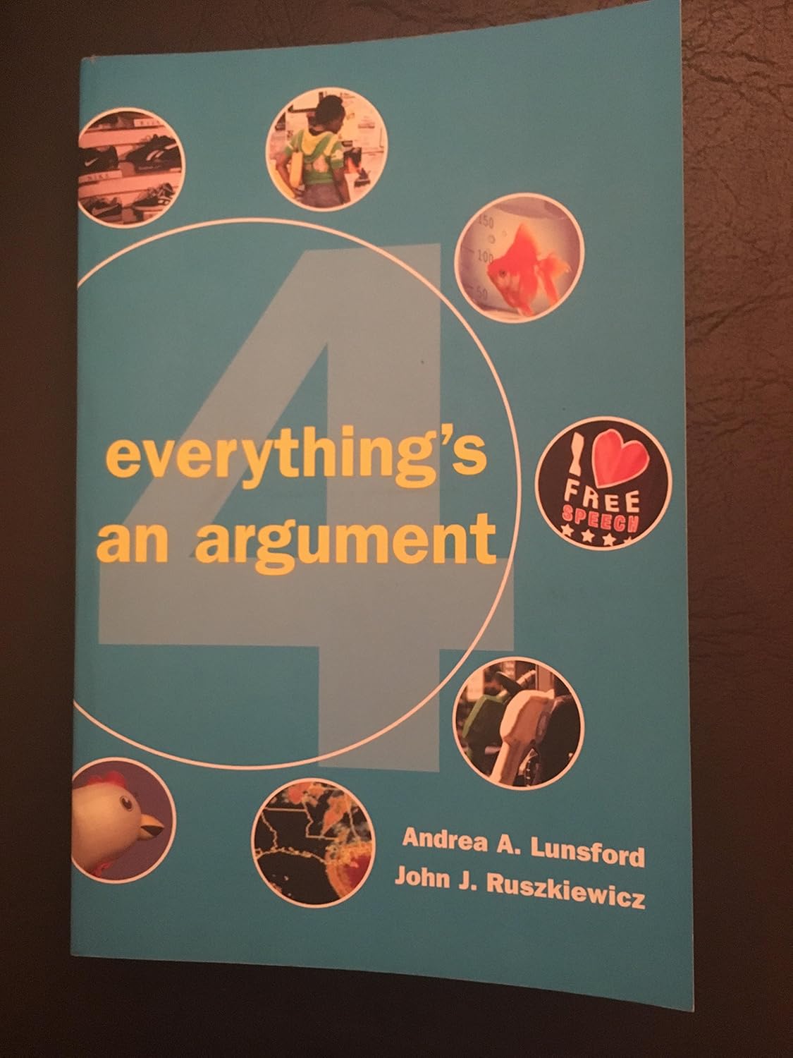 Everything's an Argument 9780312447496 Lunsford, Andrea A