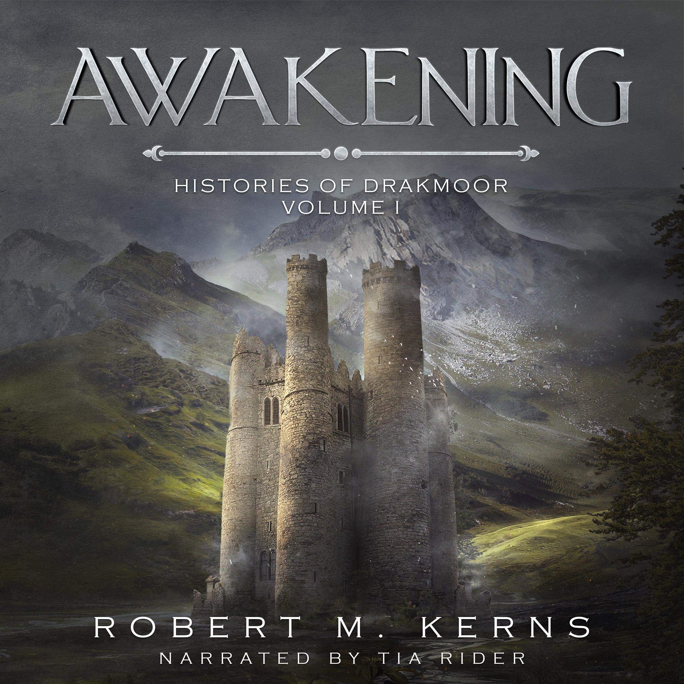Cover art for Awakening: Histories of Drakmoor, Book 1