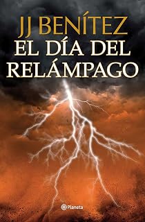 El día del relámpago (Biblioteca J. J. Benítez)