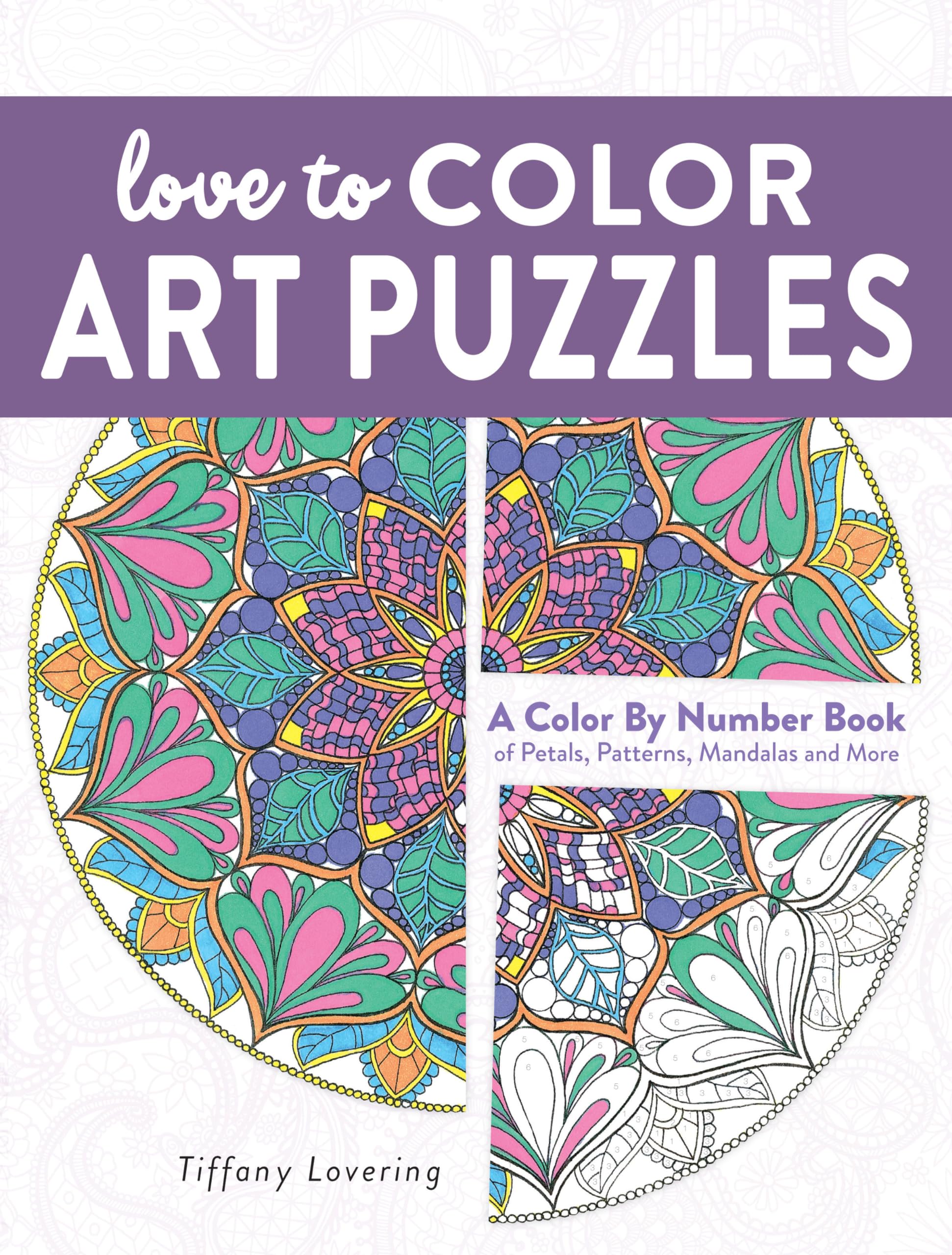 Love to Color Art Puzzles: A Color by Number Book of Petals, Patterns, Mandalas and More
