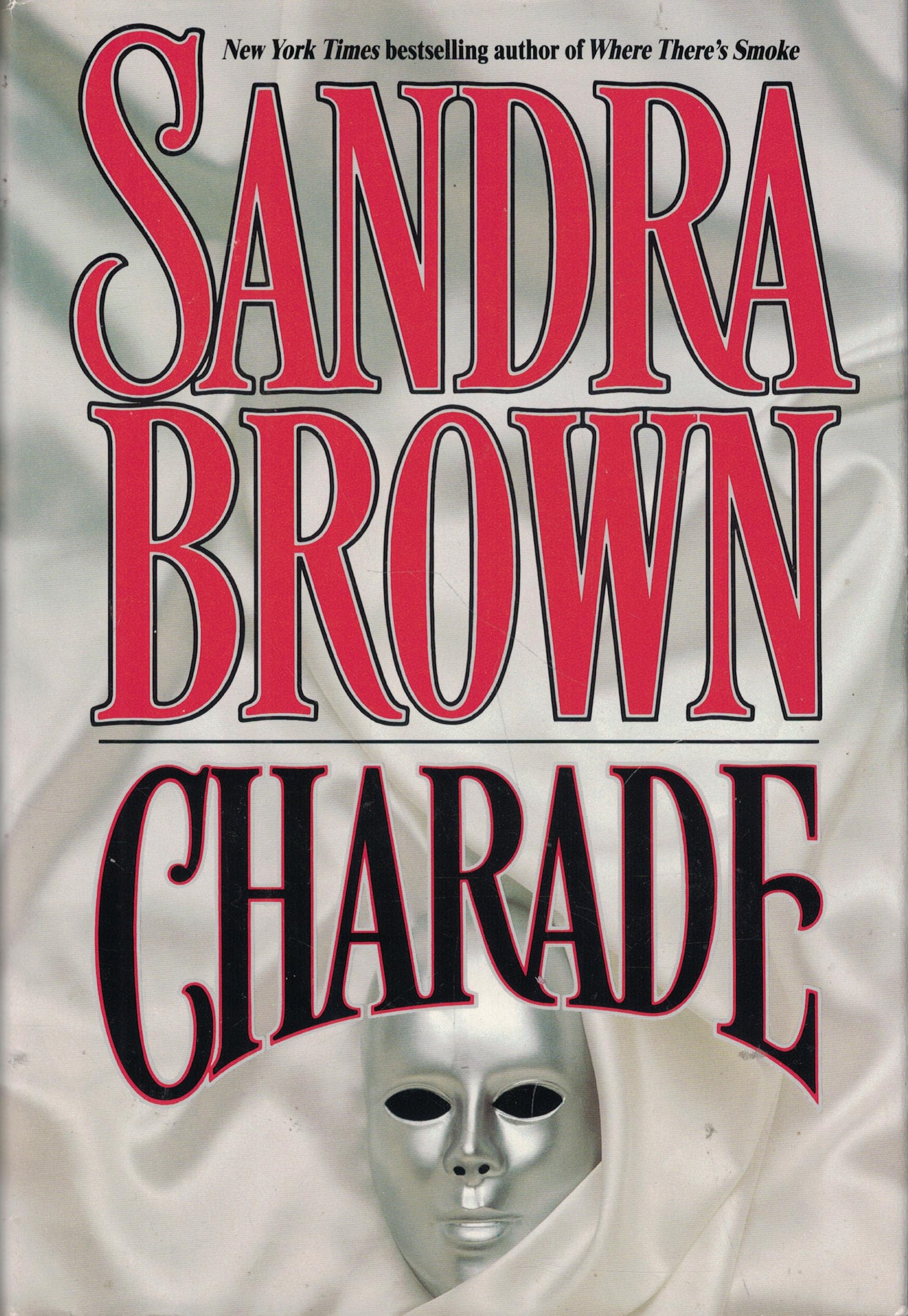 Charade: Brown, Sandra: 9780446516563: Amazon.com: Books