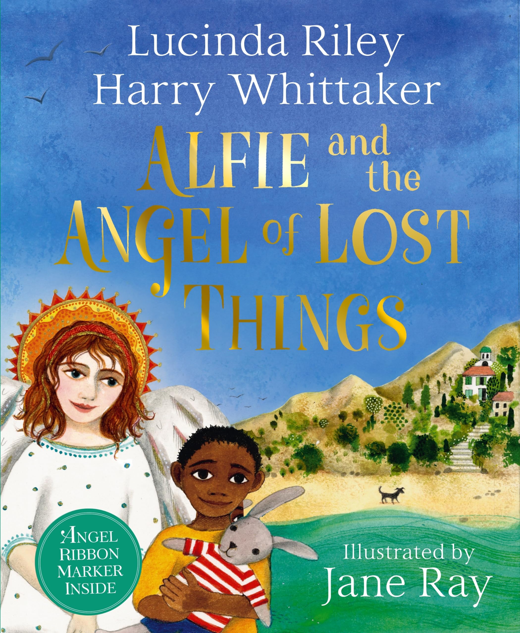 Alfie and the Angel of Lost Things: A comforting tale about embracing new adventures: 6 (Guardian Angels, 4)