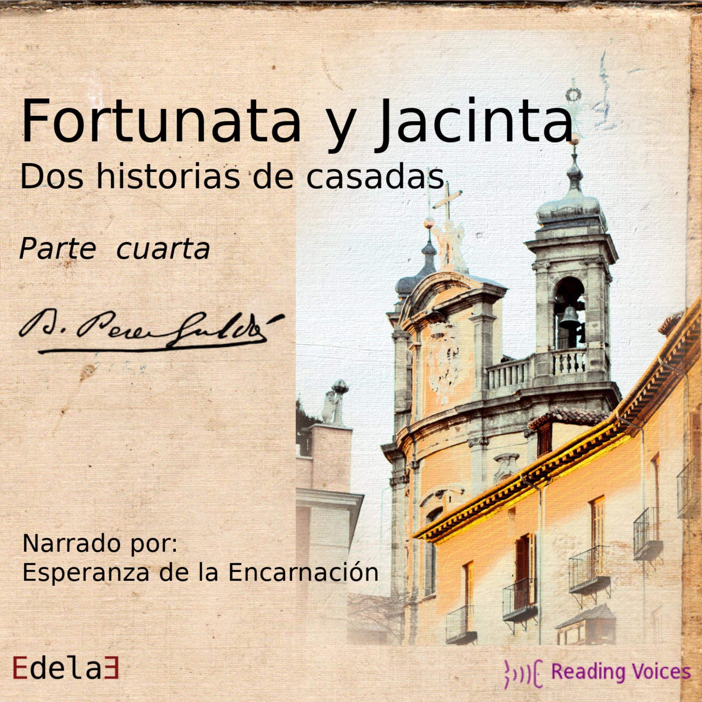 Fortunata y Jacinta, parte cuarta [Fortunata and Jacinta, Part Four]