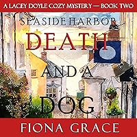 Algopix Similar Product 14 - Death and a Dog A Lacey Doyle Cozy