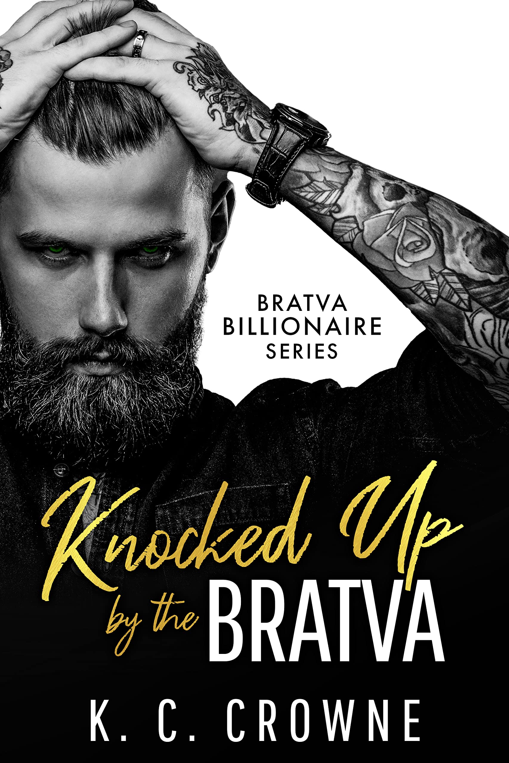 Knocked Up by the Bratva: An Enemies to Lovers Romance (Bratva Billionaires Series)