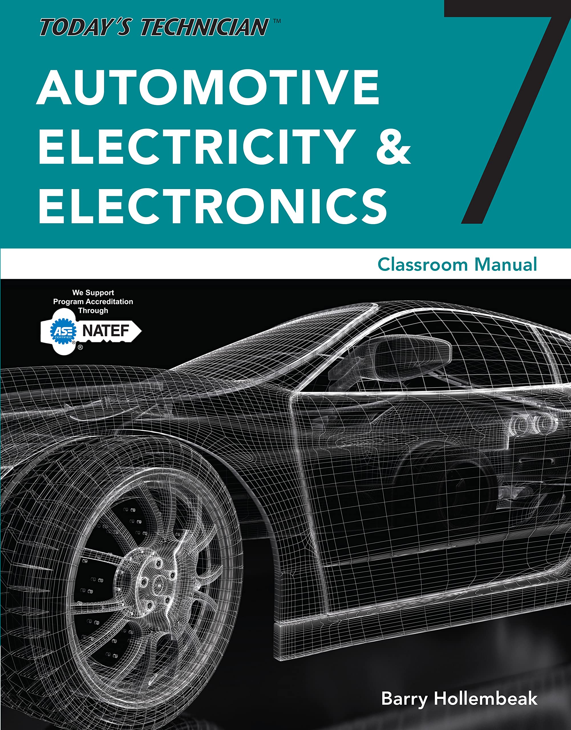 Today's Technician: Automotive Electricity and Electronics, Classroom and Shop Manual Pack, Spiral bound Version