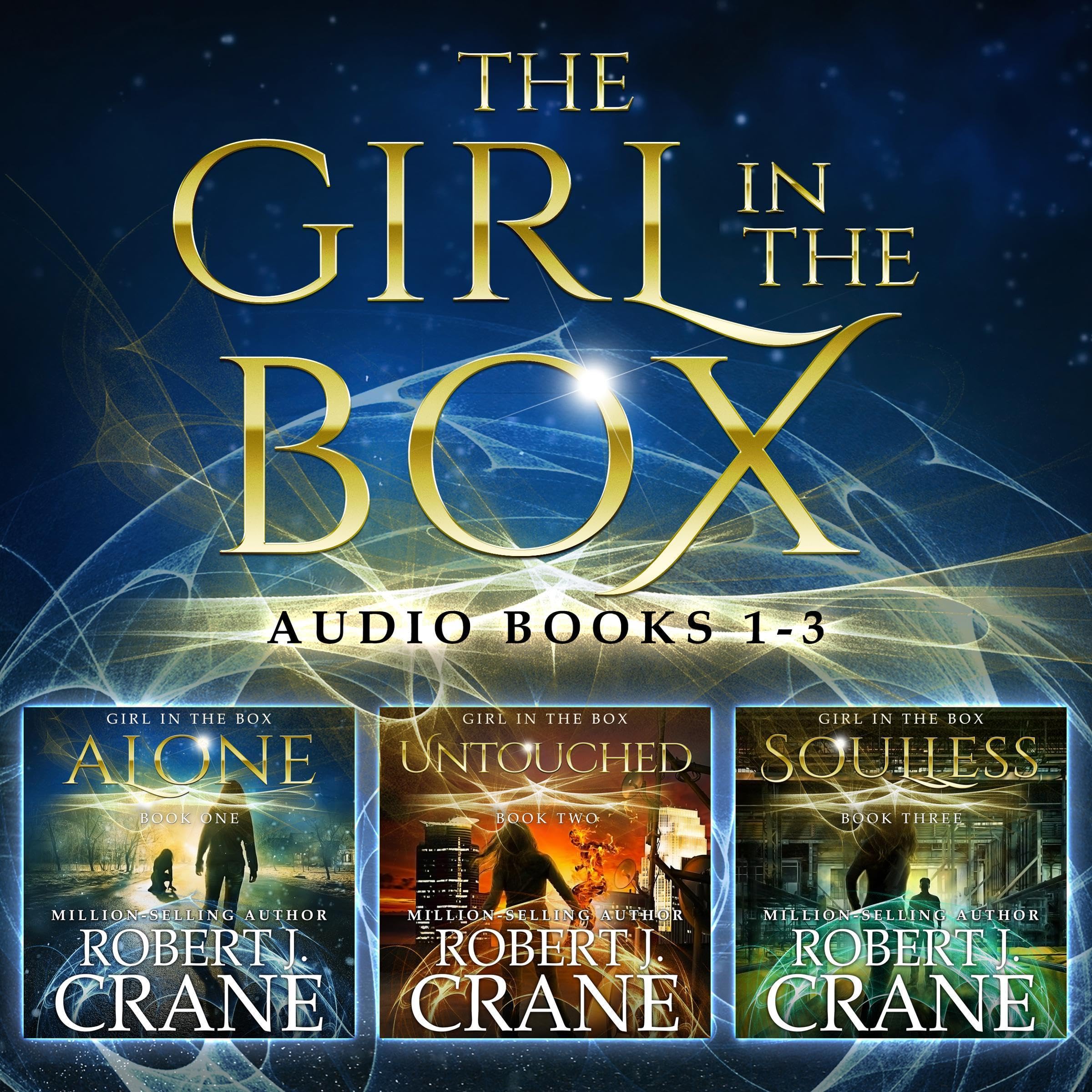 The Girl in the Box Series, Books 1-3: Alone, Untouched, and Soulless